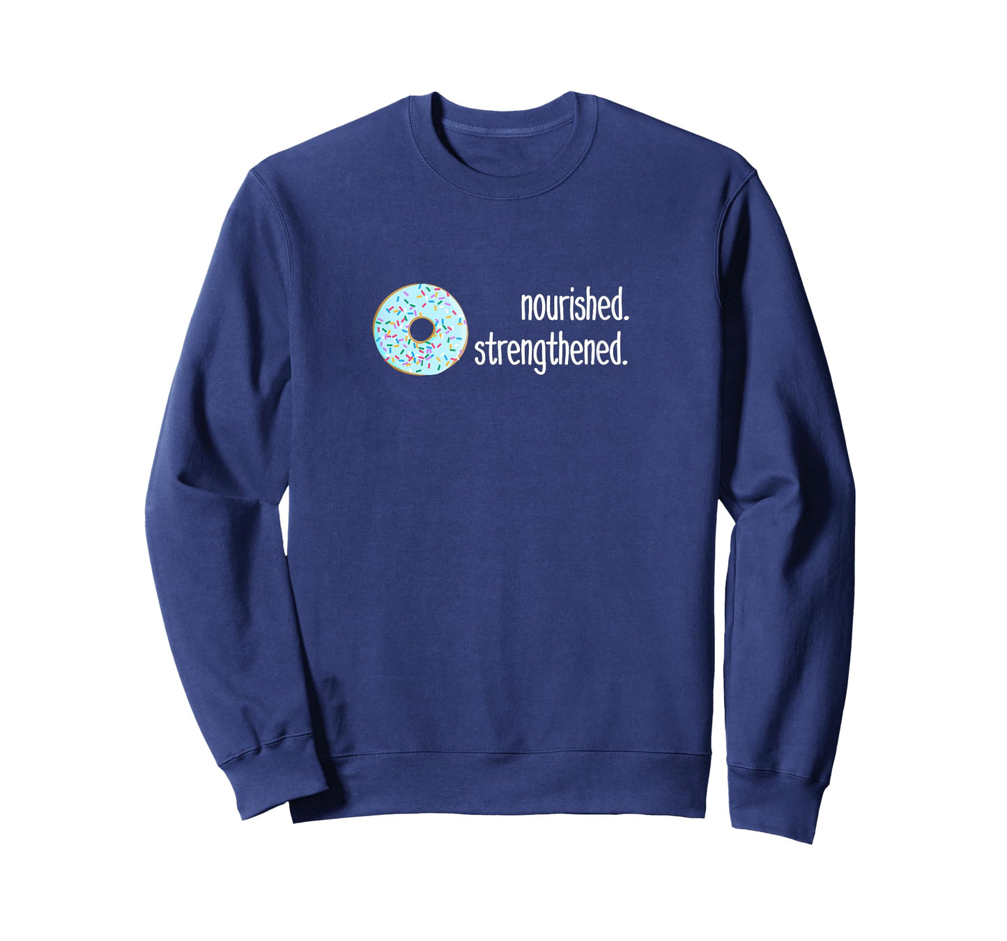 Funny, sarcastic gift for LDS missionaries, donut nourished T-Shirt