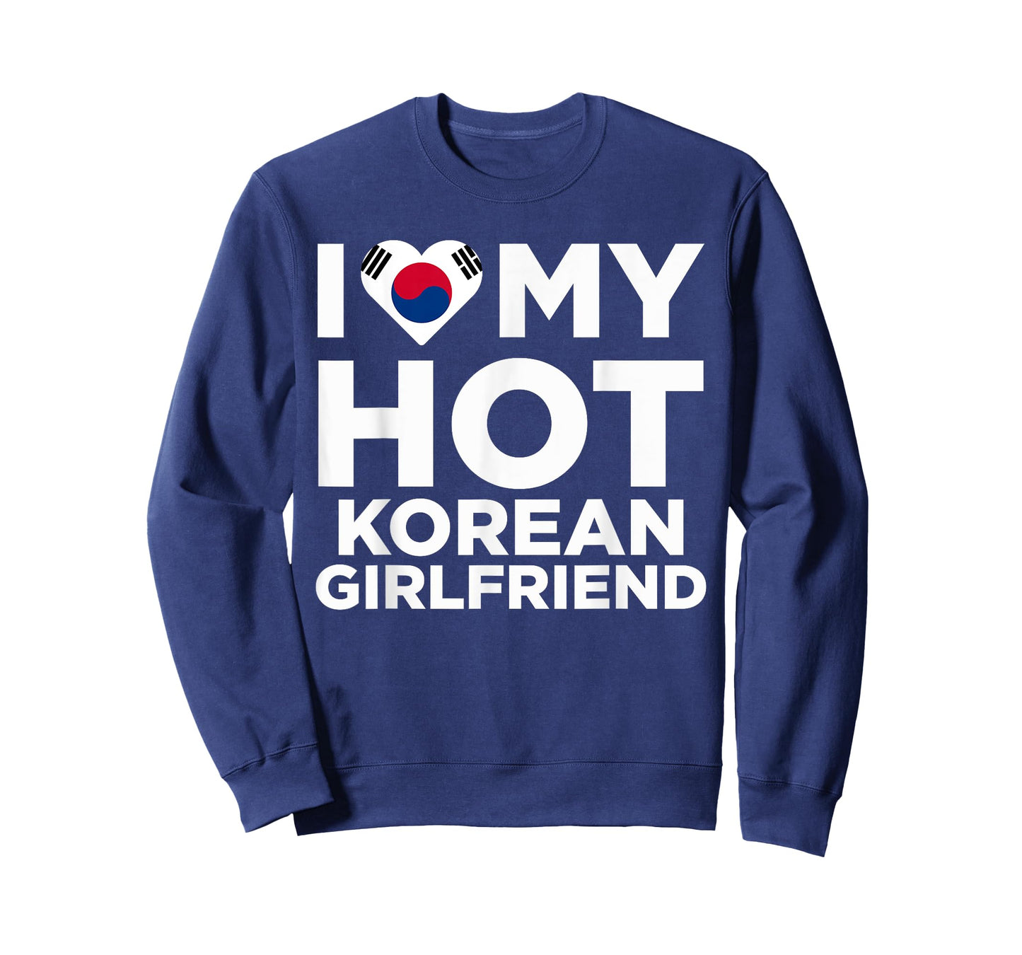 I Love my Hot Korean Girlfriend Funny Cute Couples T-Shirt