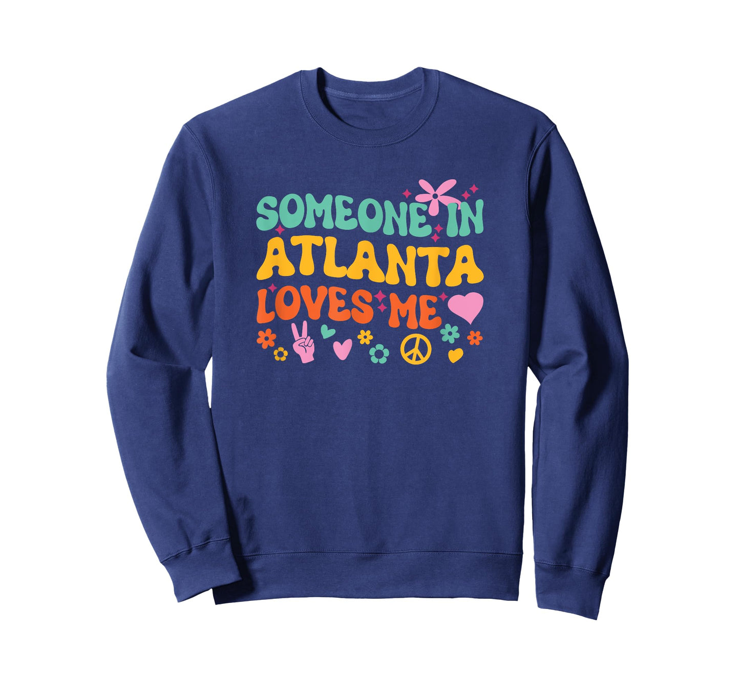 Someone In Atlanta Loves Me T-Shirt