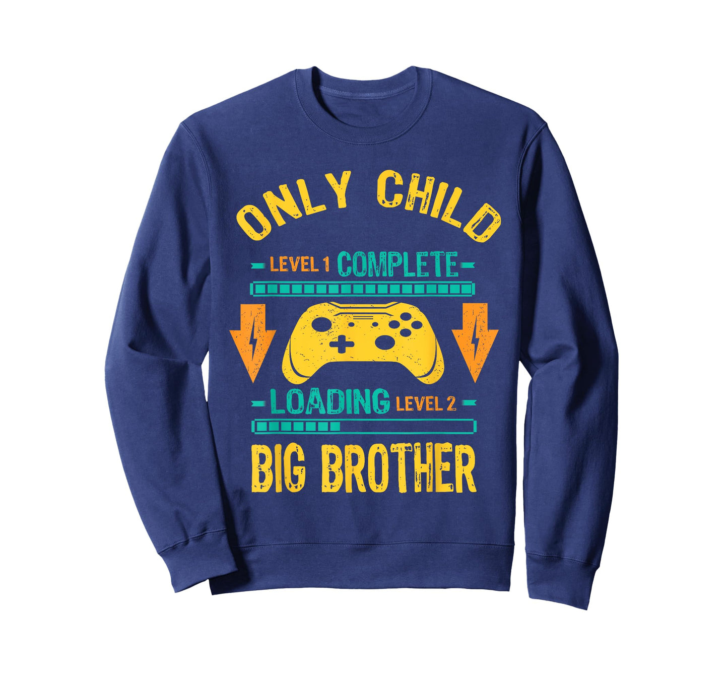 Level Only Child Ready Level Big Brother Loading T-Shirt