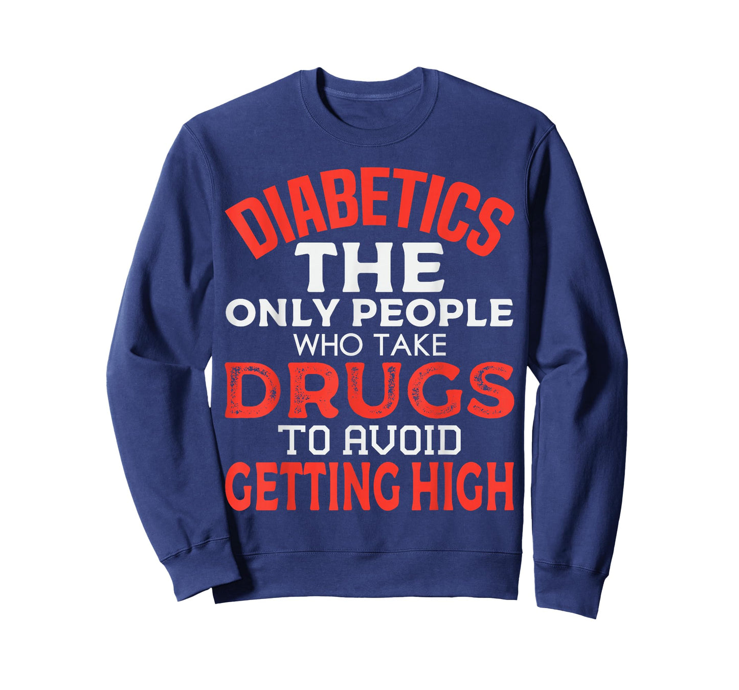 T1D Diabetic Type 1 Diabetes Awareness Men Women Funny T-Shirt