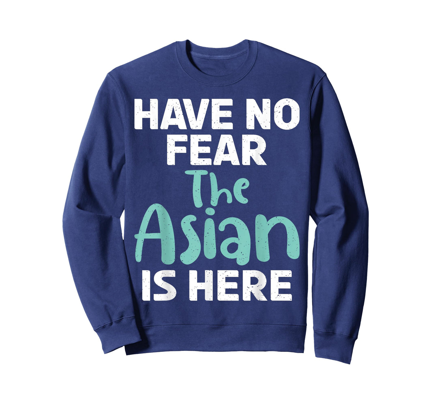 Have no Fear The Asian is here Funny Asian T-Shirt