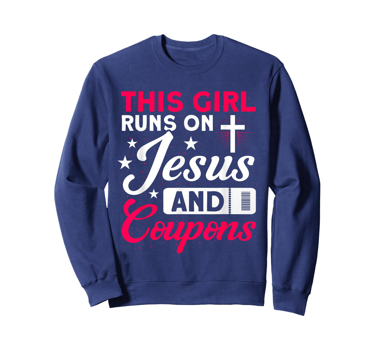 This Girl Runs On Jesus And Coupons Couponer Couponing T-Shirt