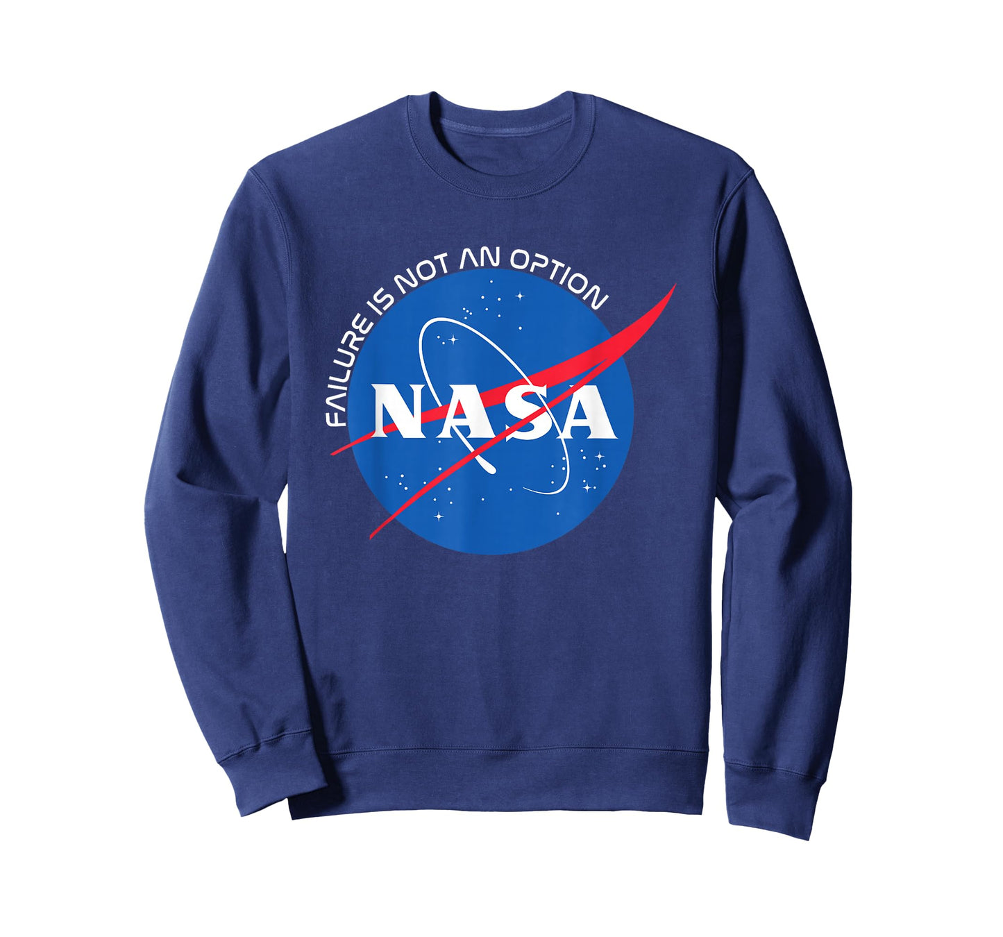 Failure Is Not An Option - NASA T-Shirt