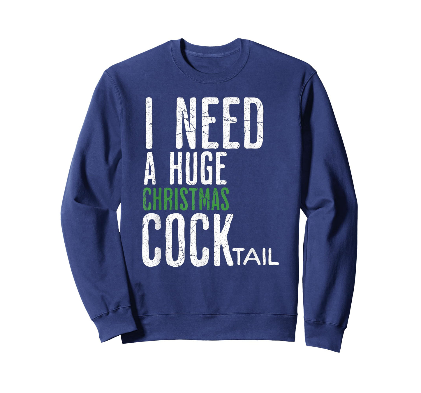 Funny Christmas I Need A Huge Christmas COCKtail T-Shirt, Unisex-Adults, Black, Small, Short Sleeve