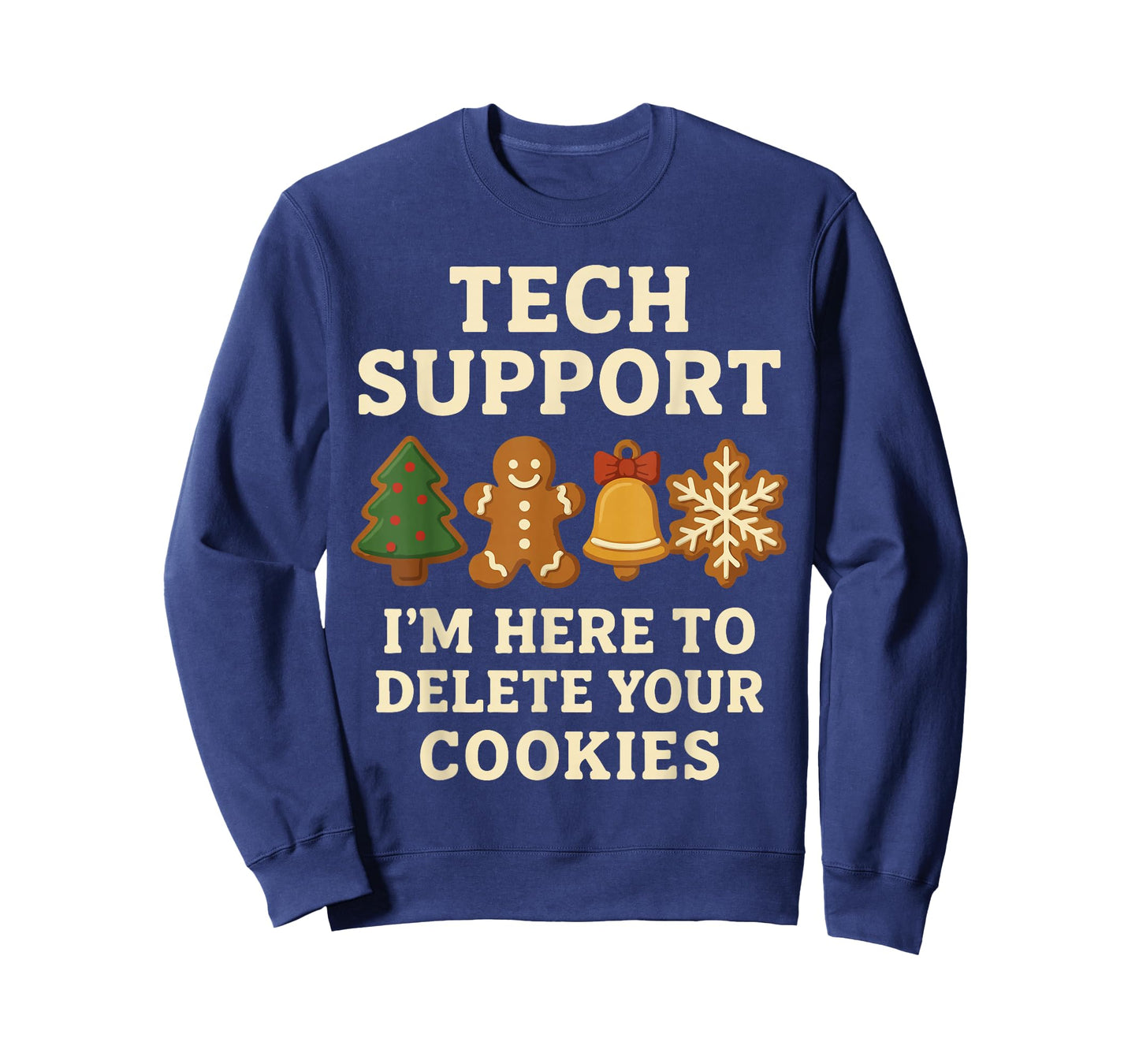 Tech Support Here to Delete Cookies Funny Christmas Pajama T-Shirt