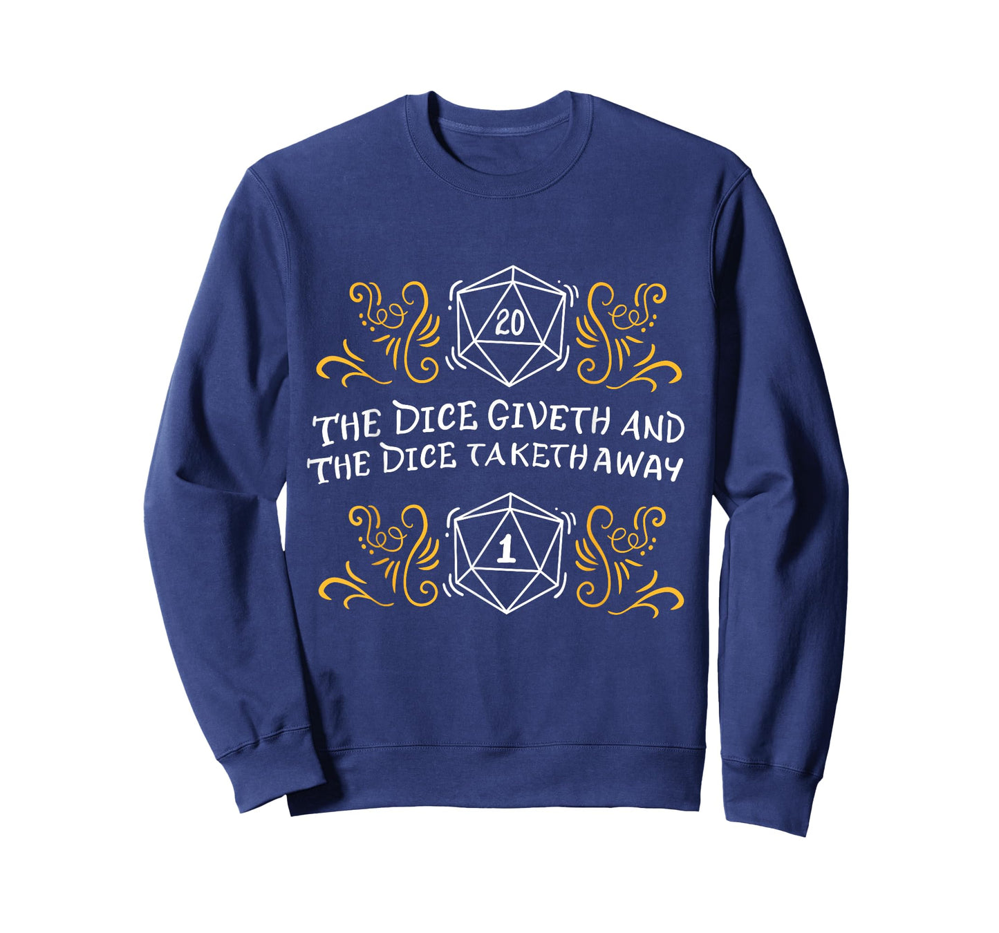 D20 Dice Giveth and Taketh Away Funny Nerdy T-Shirt