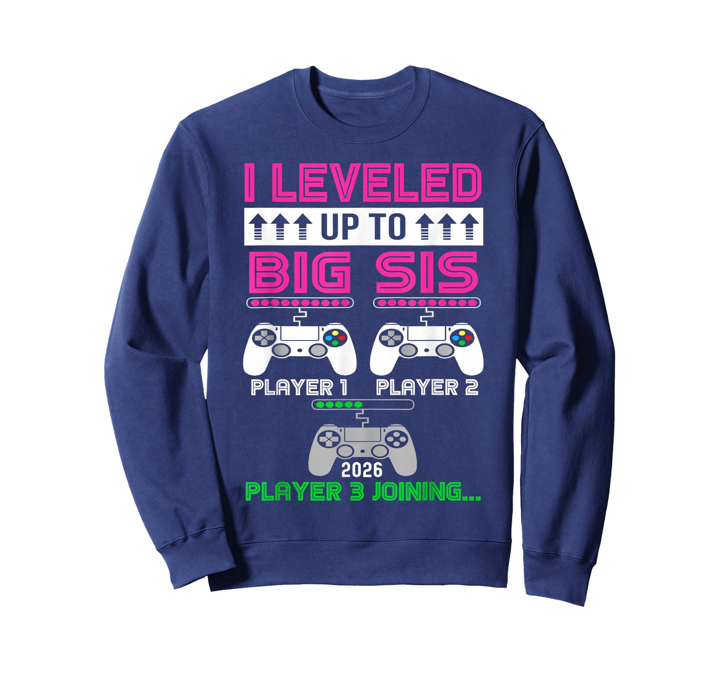 leveled Up To Big Sister Again 2026 promoted to big Sister T-Shirt