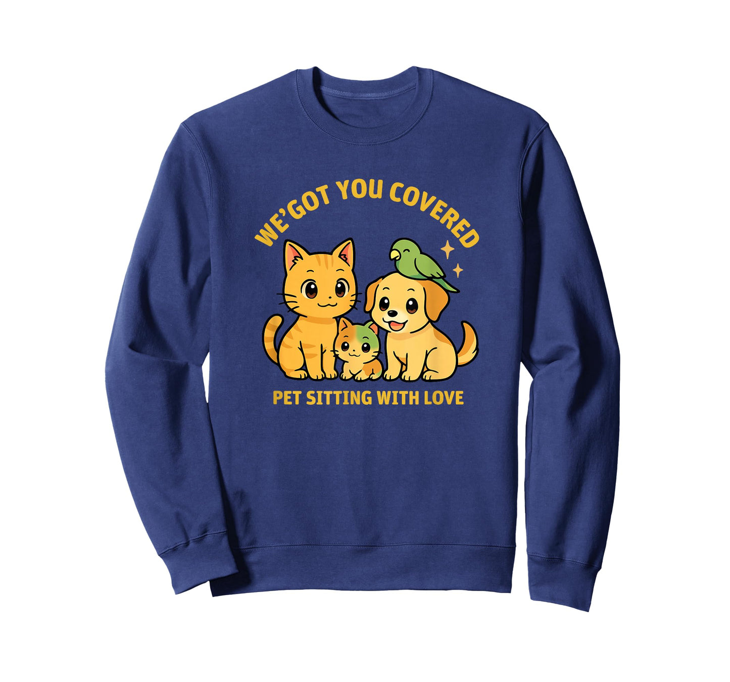 We’ve Got You Covered Pet Sitting Cute Cat Dog Parrot T-Shirt