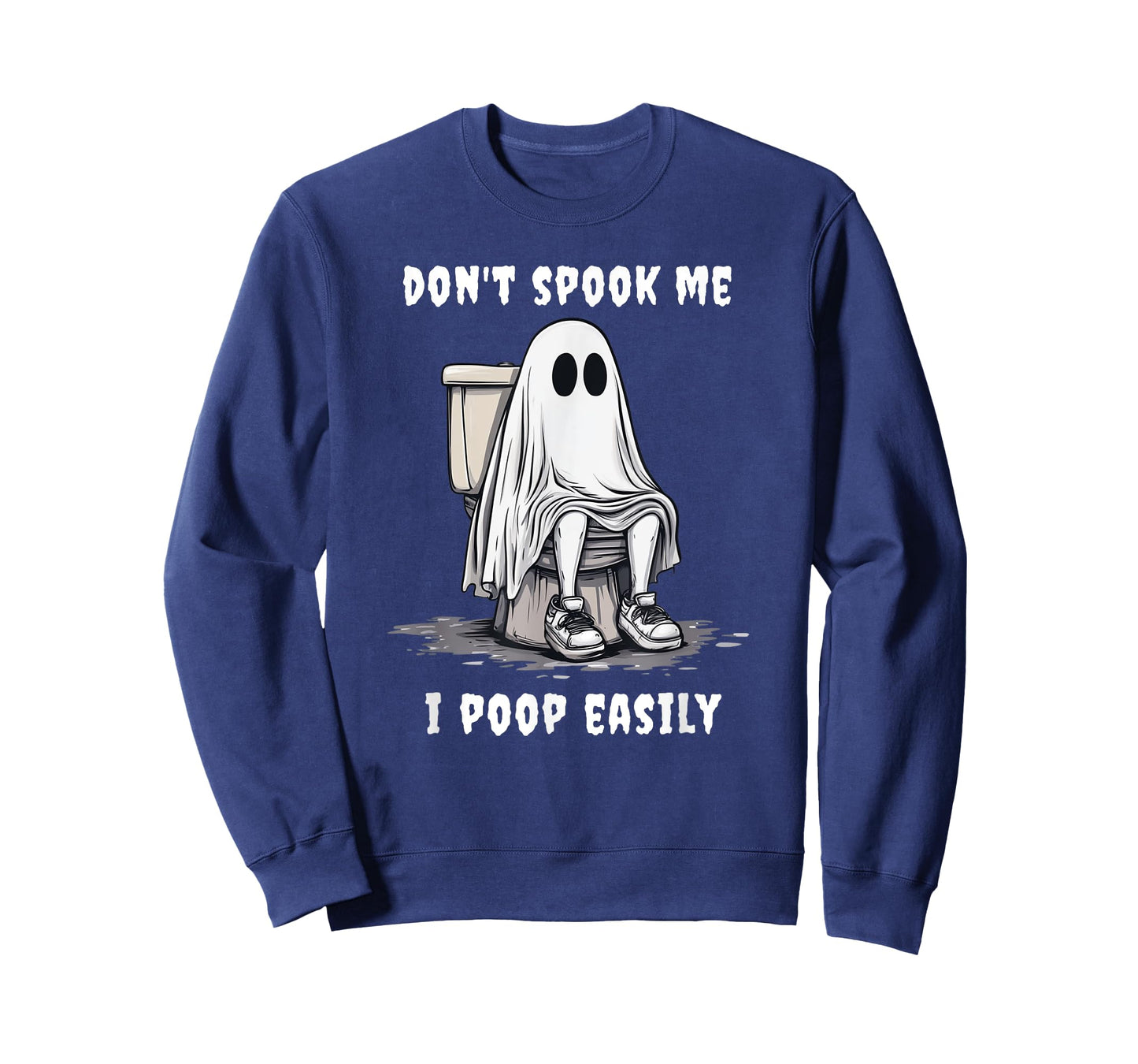Don't Spook Me I Poop Easily Embarrassing Halloween T-Shirt