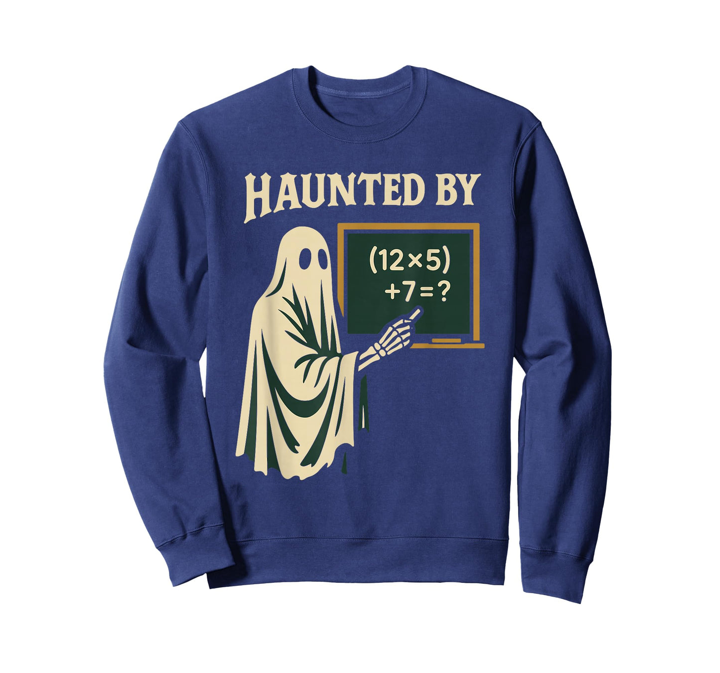 Haunted by 6-7 Halloween 67 Math Teacher Ghost T-Shirt