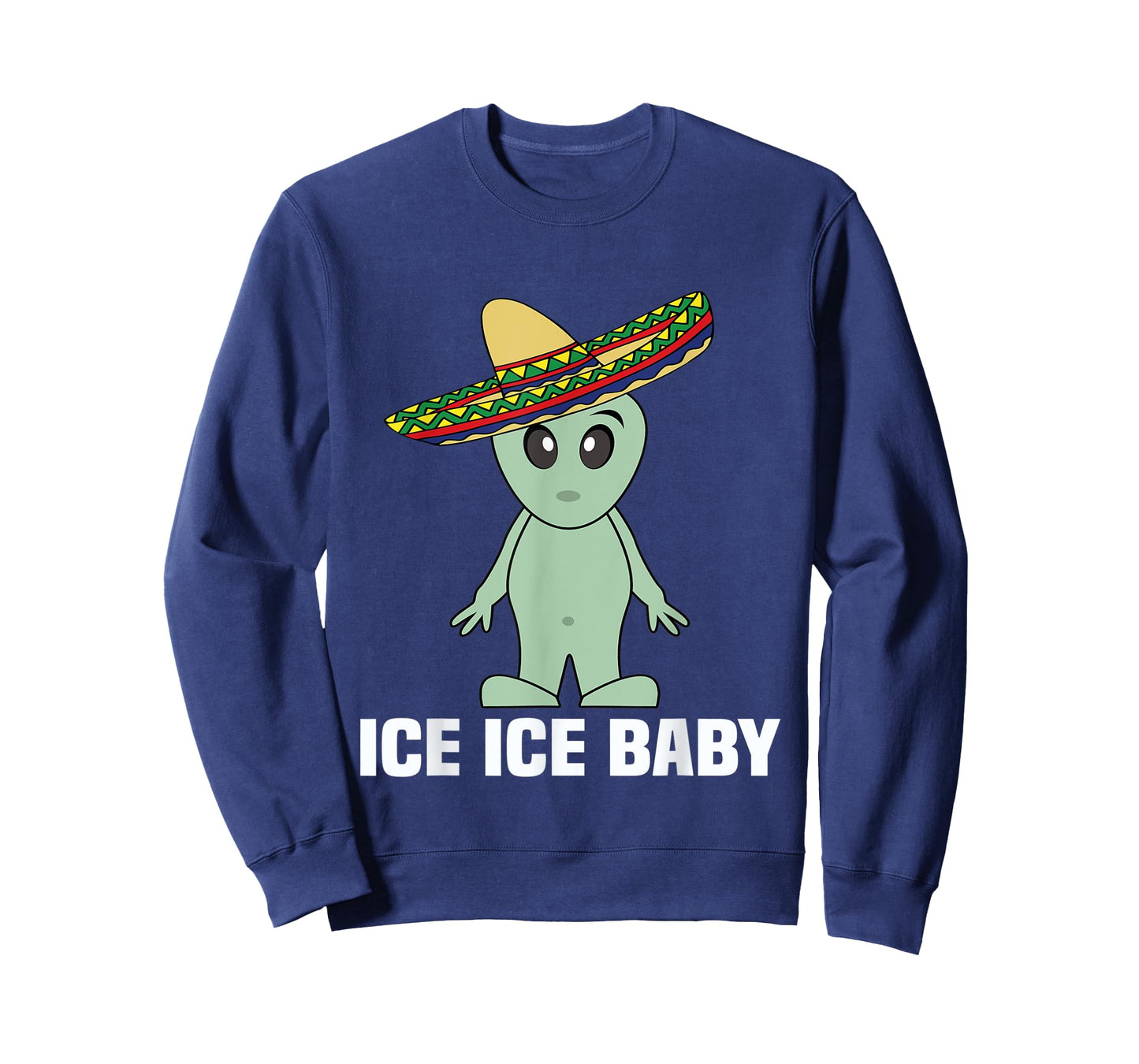 Funny Illegal Alien Undocumented T Shirt Men Women Ice Ice T-Shirt