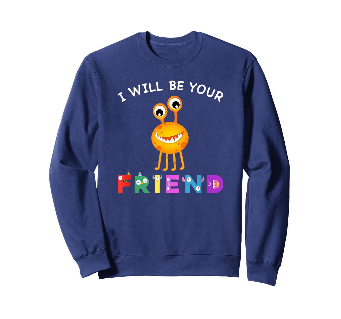 Kids Friendship Monster I Will Be Your Friend Stop Bullying T-Shirt