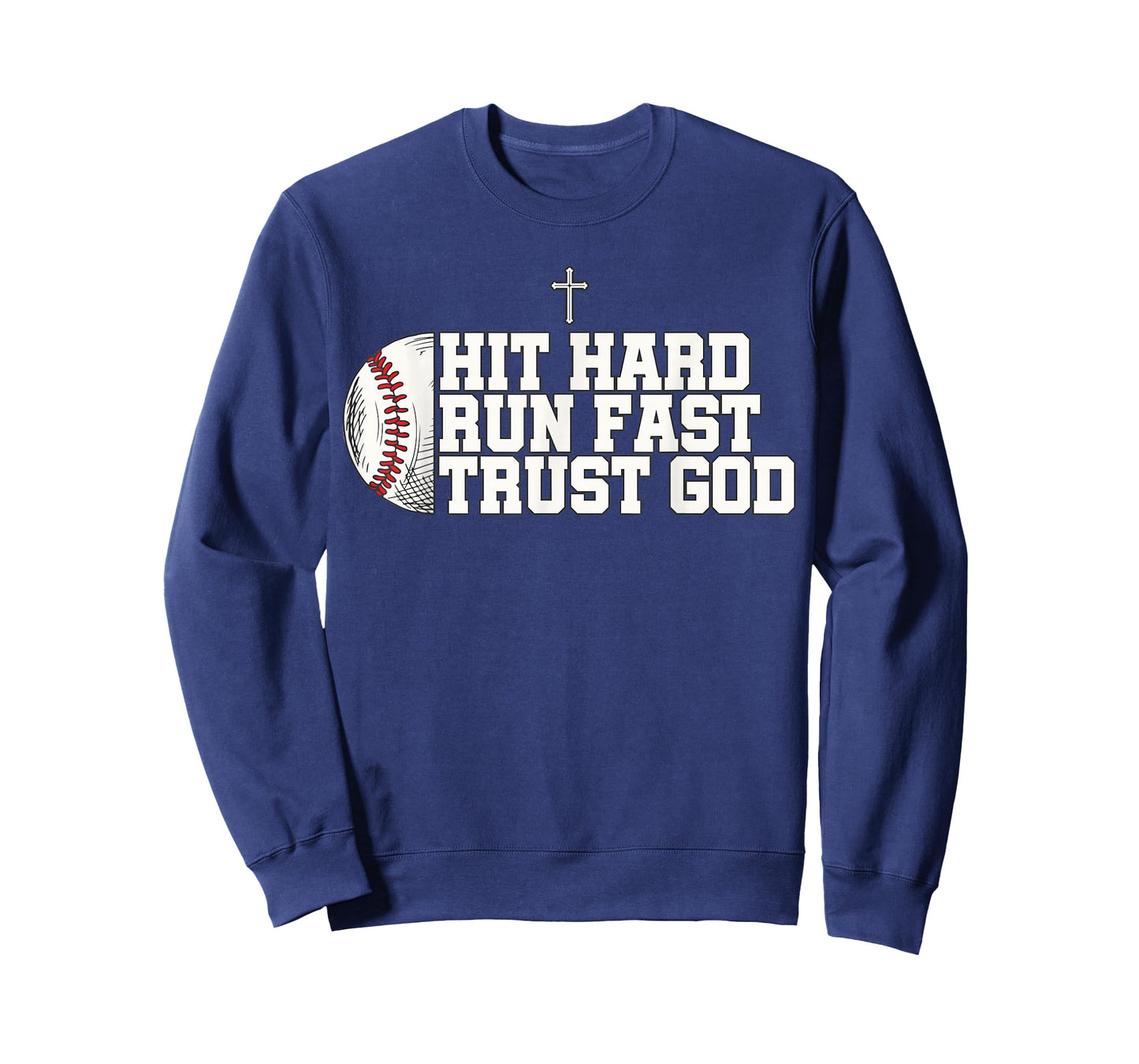 Christian Baseball, Hit Hard Run Fast Trust God T-Shirt