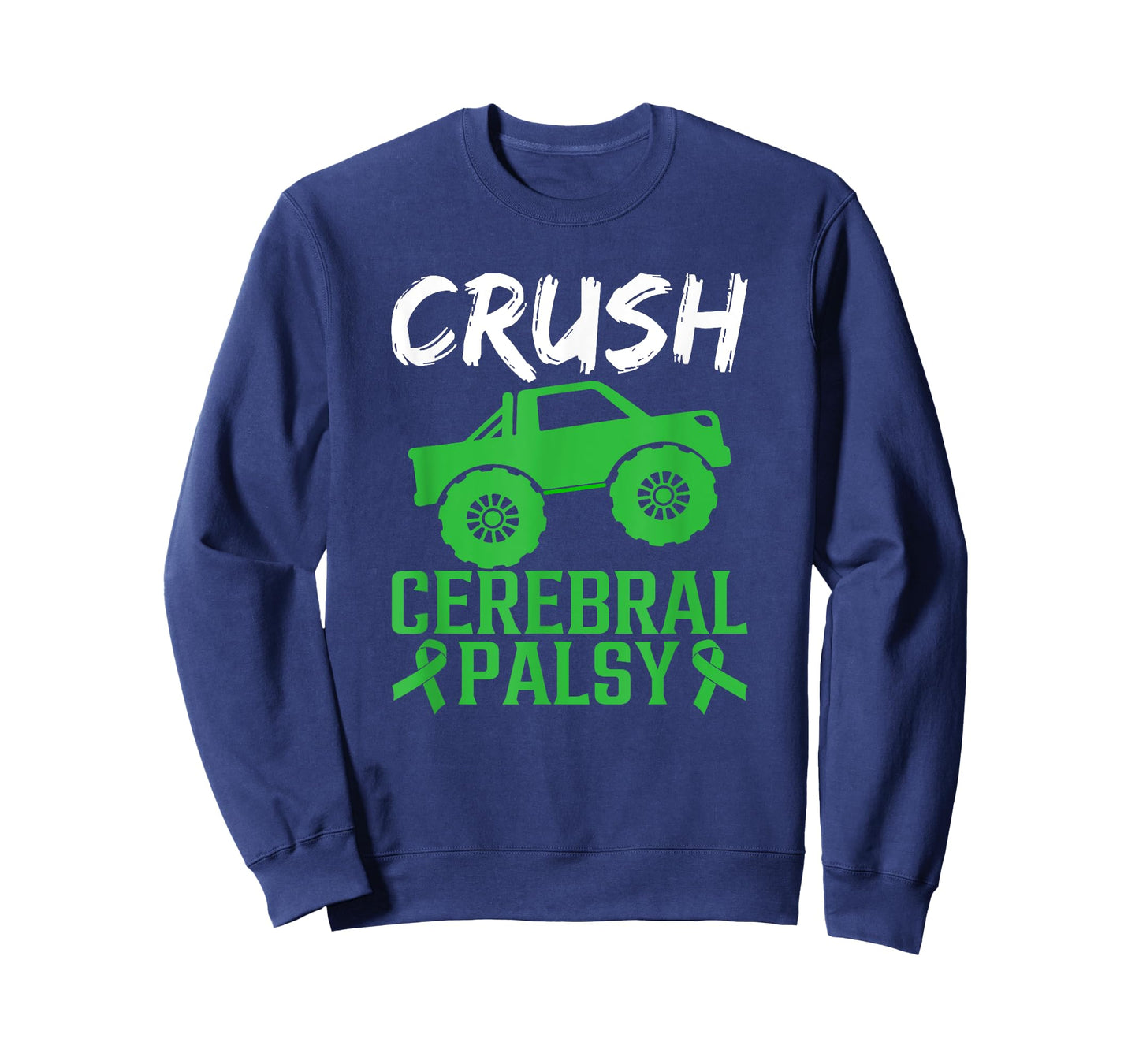 Crush Cerebral Palsy Monster Truck Cerebral Palsy Awareness T-Shirt