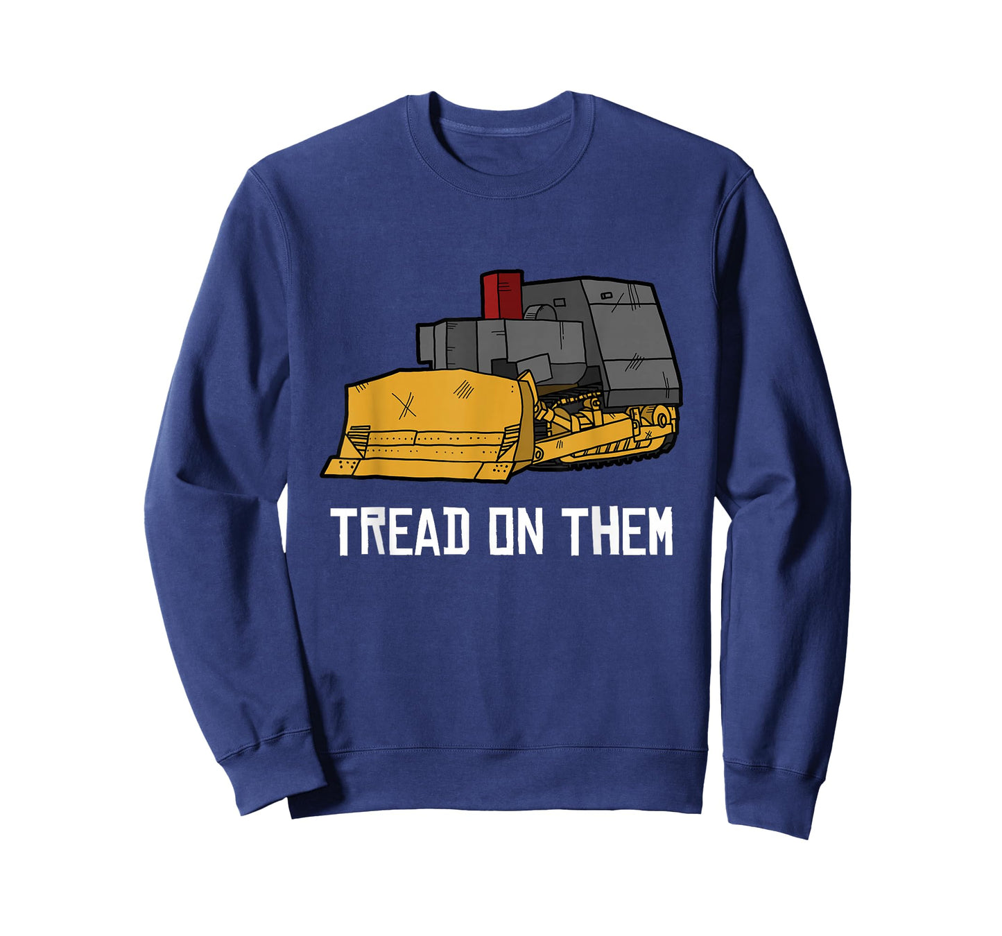 Killdozer Tread on Them Modified Bulldozer Tank T-Shirt