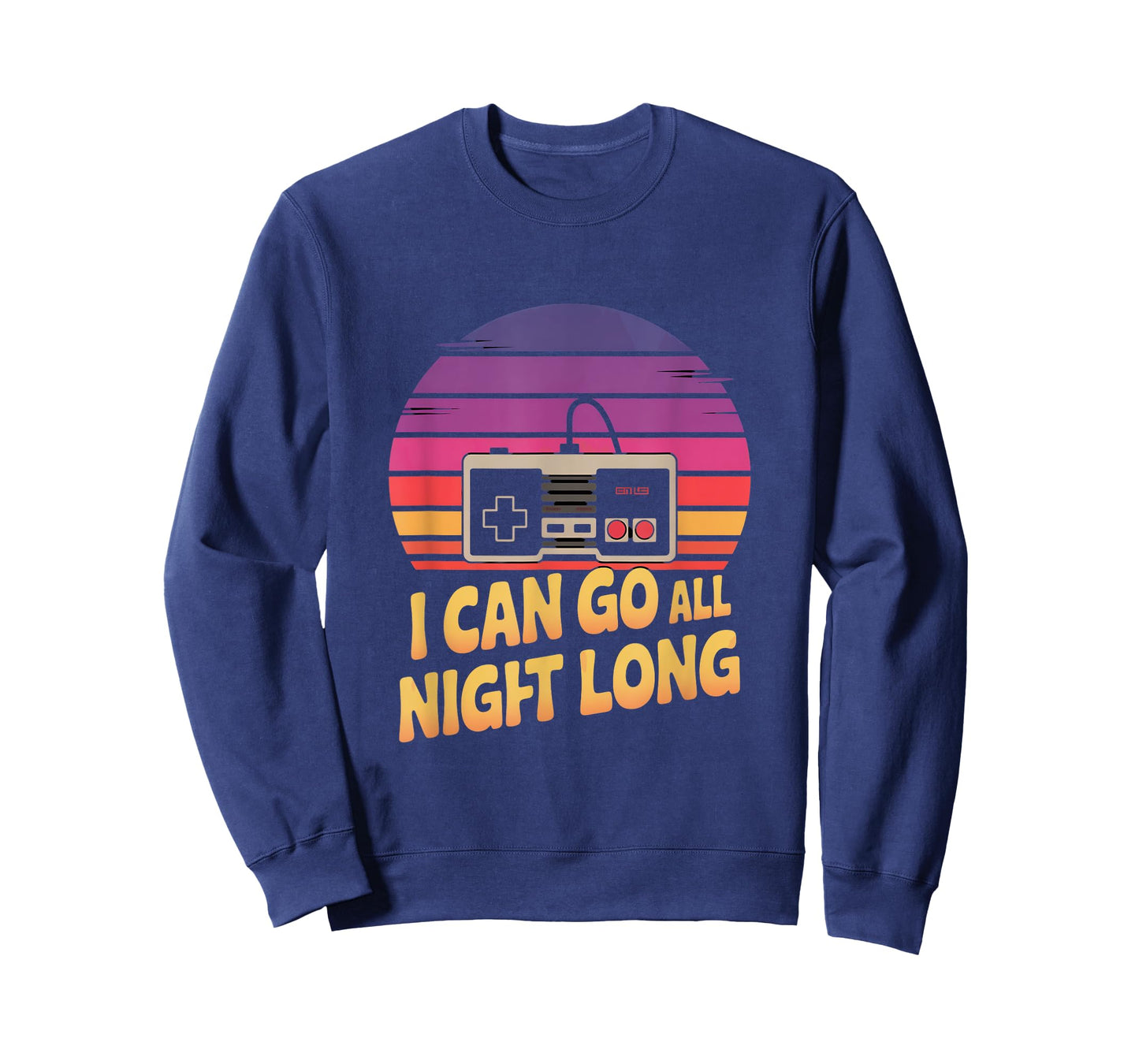 I Can Go All Night Long Gaming Retro T-Shirt