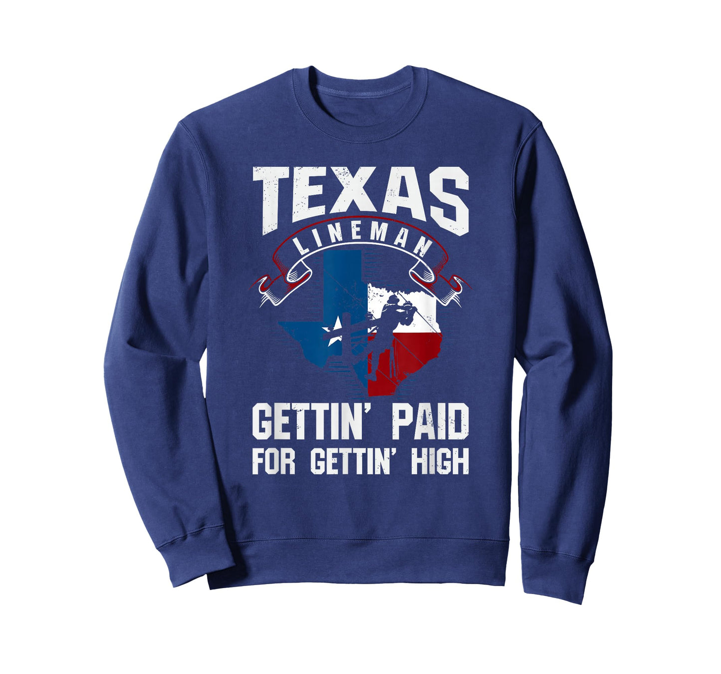 Funny Texas Lineman - Gettin' Paid For Gettin' High T-Shirt