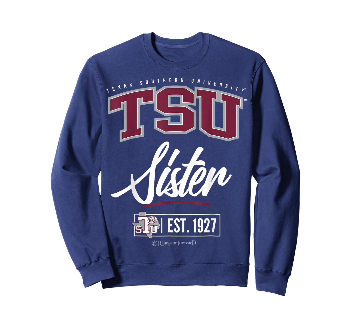 Texas Southern University - TSU-HOU HBCU Sister T-Shirt