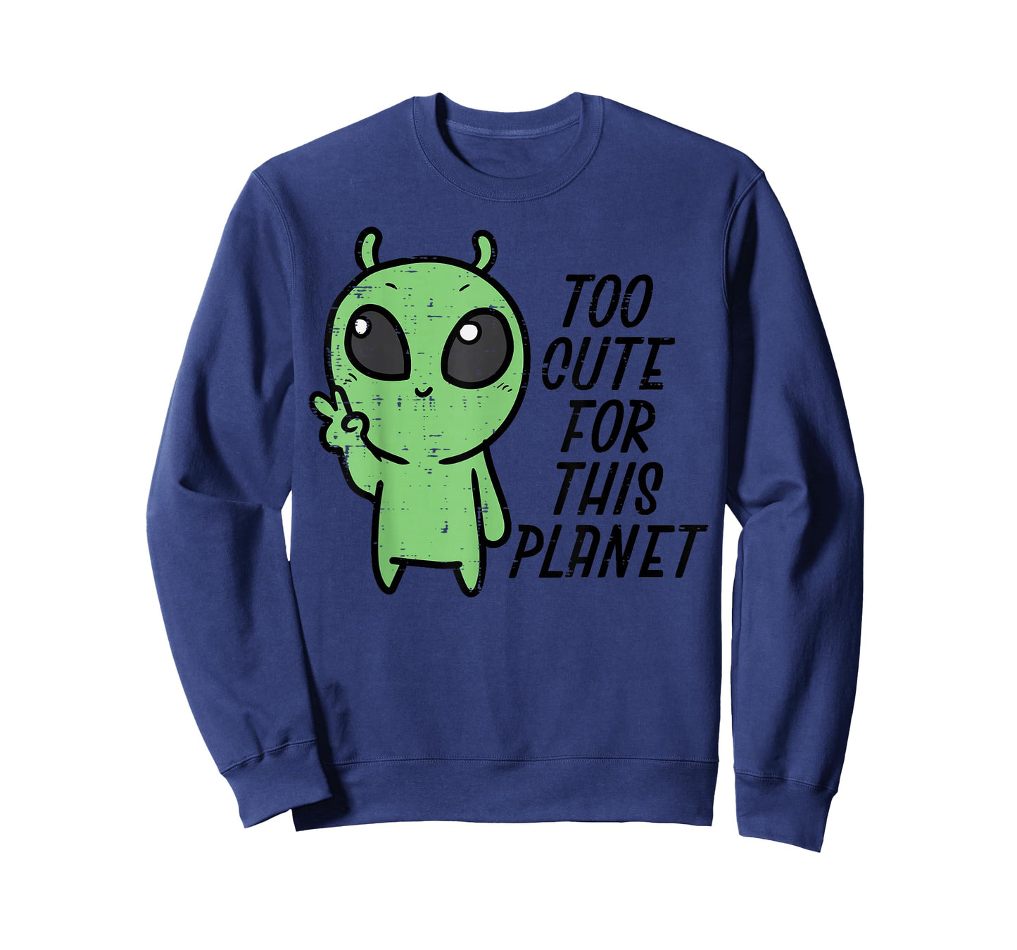 Baby Alien Too Cute For This Planet Boys Girls Toddler Kids T-Shirt
