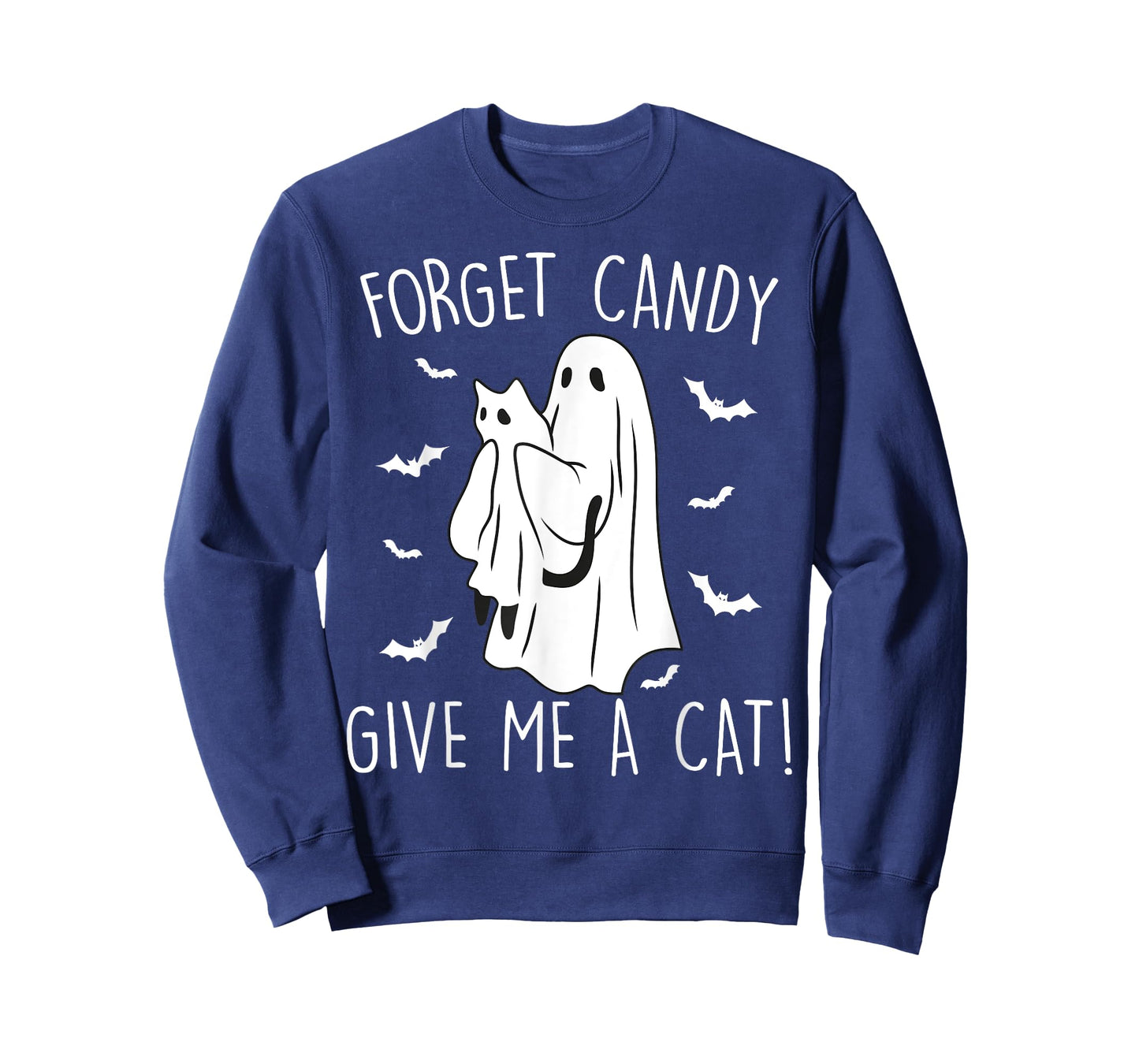 Funny Halloween Cat Ghost Forget Candy Give Me Cat Halloween T-Shirt for Men Women Kids