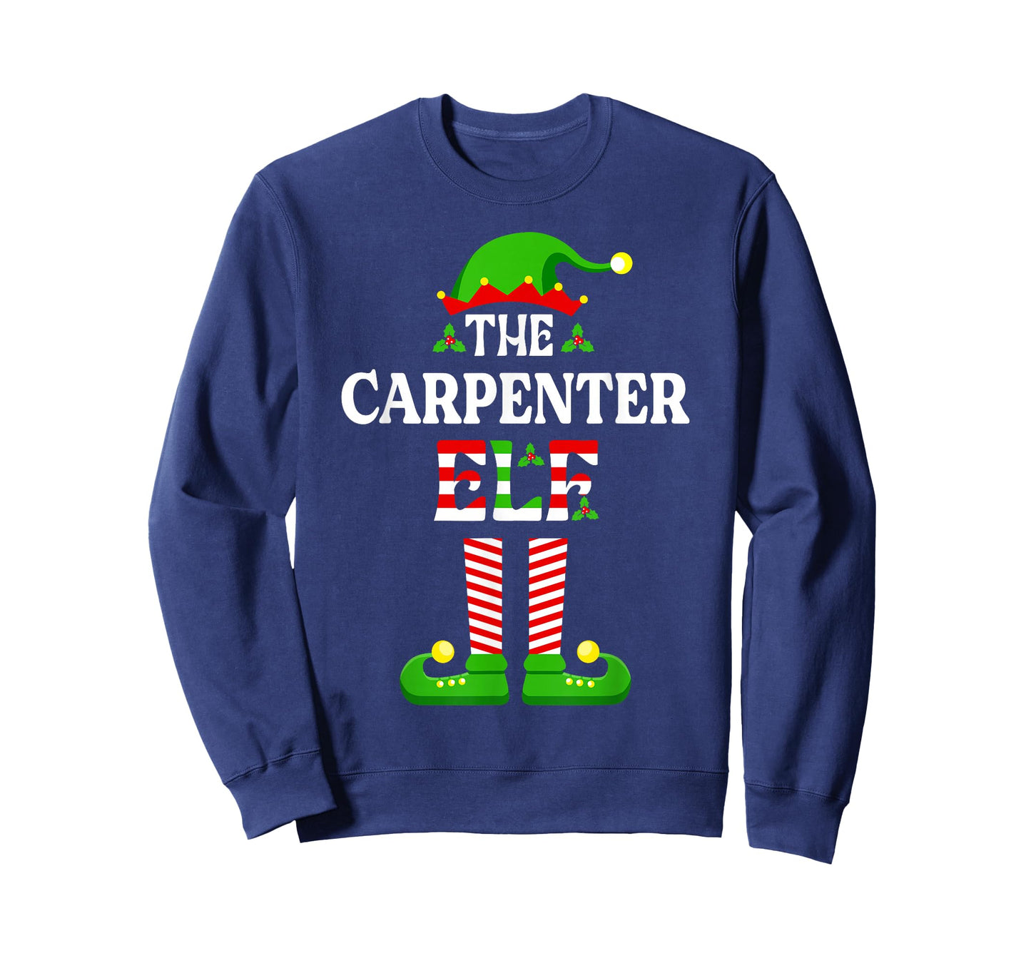 I'm The Carpenter Elf Funny Christmas Family Matching T-Shirt