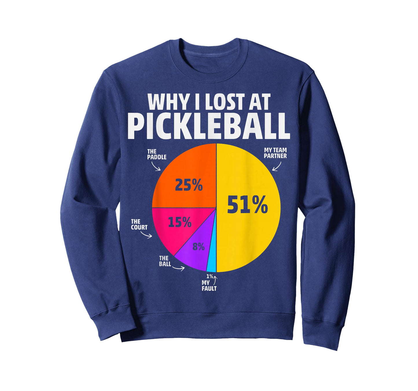 Why I Lose at Pickleball - Humorous Pickleball T-Shirt