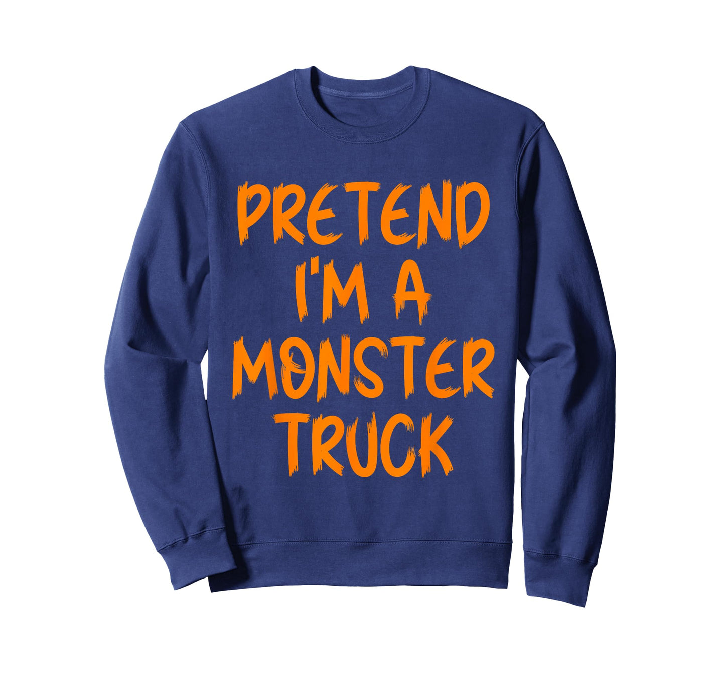 Halloween Pretend I'm A Monster Truck Costume Lazy Adult Kid T-Shirt