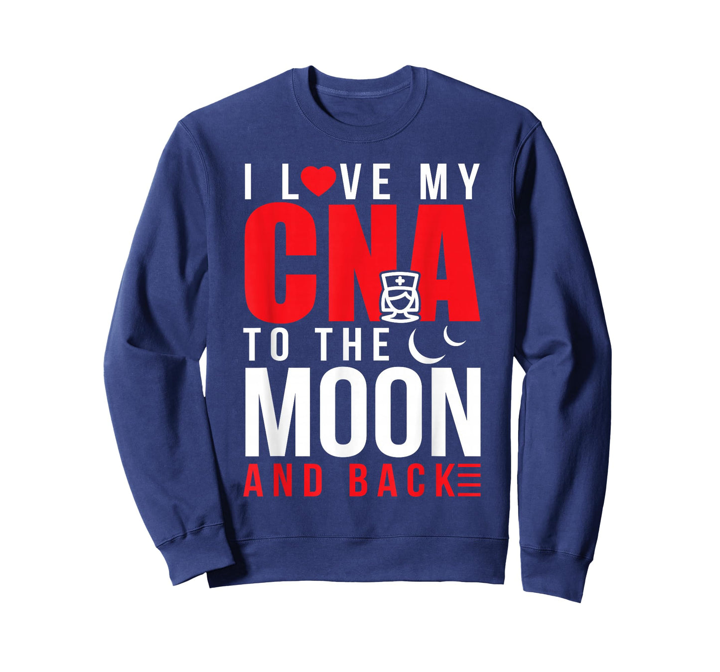 I Love My CNA To Moon & Back Husband Wife T-Shirt T-Shirt