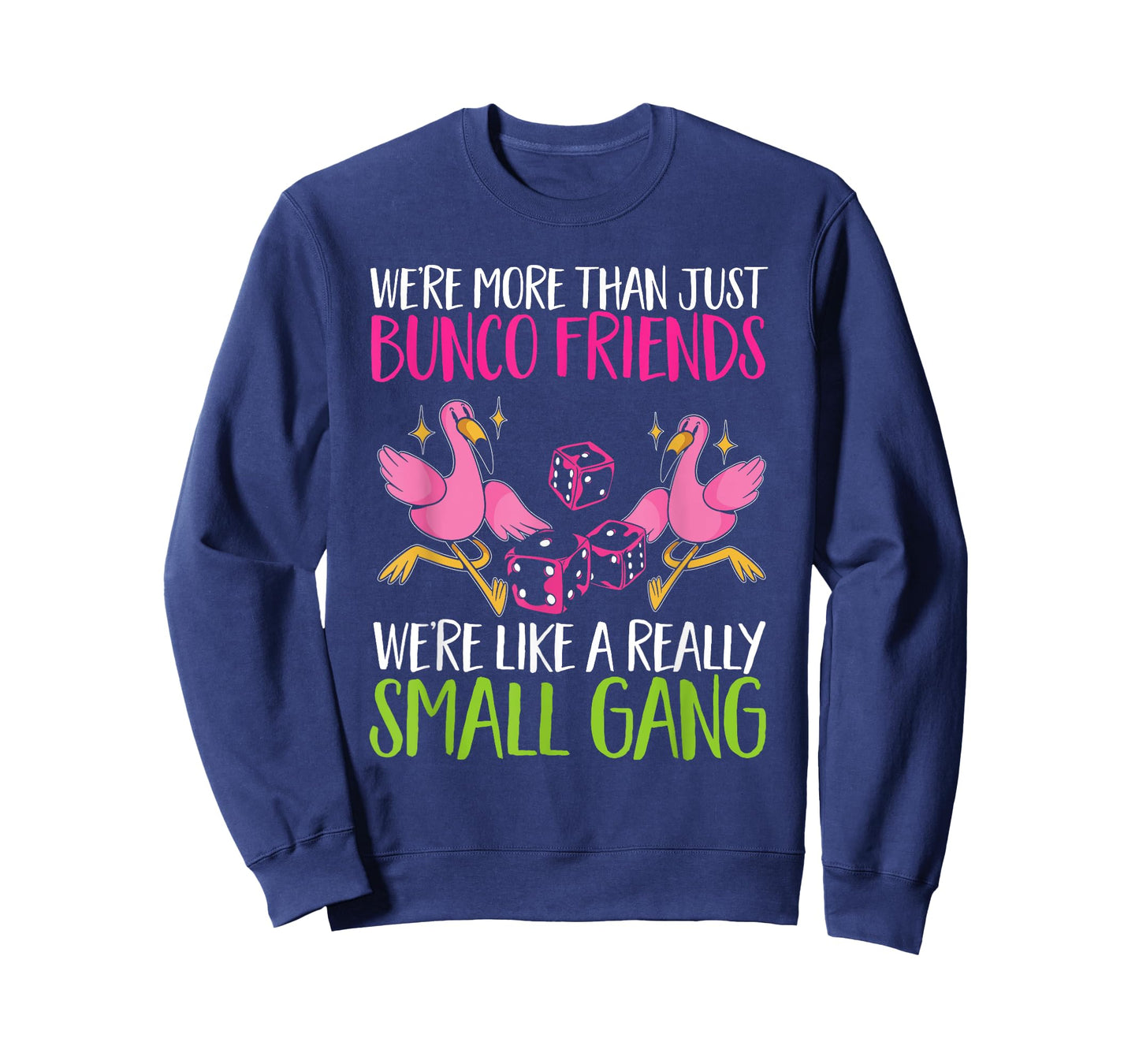 Bunco Game Flamingo Bunco Friends T-Shirt