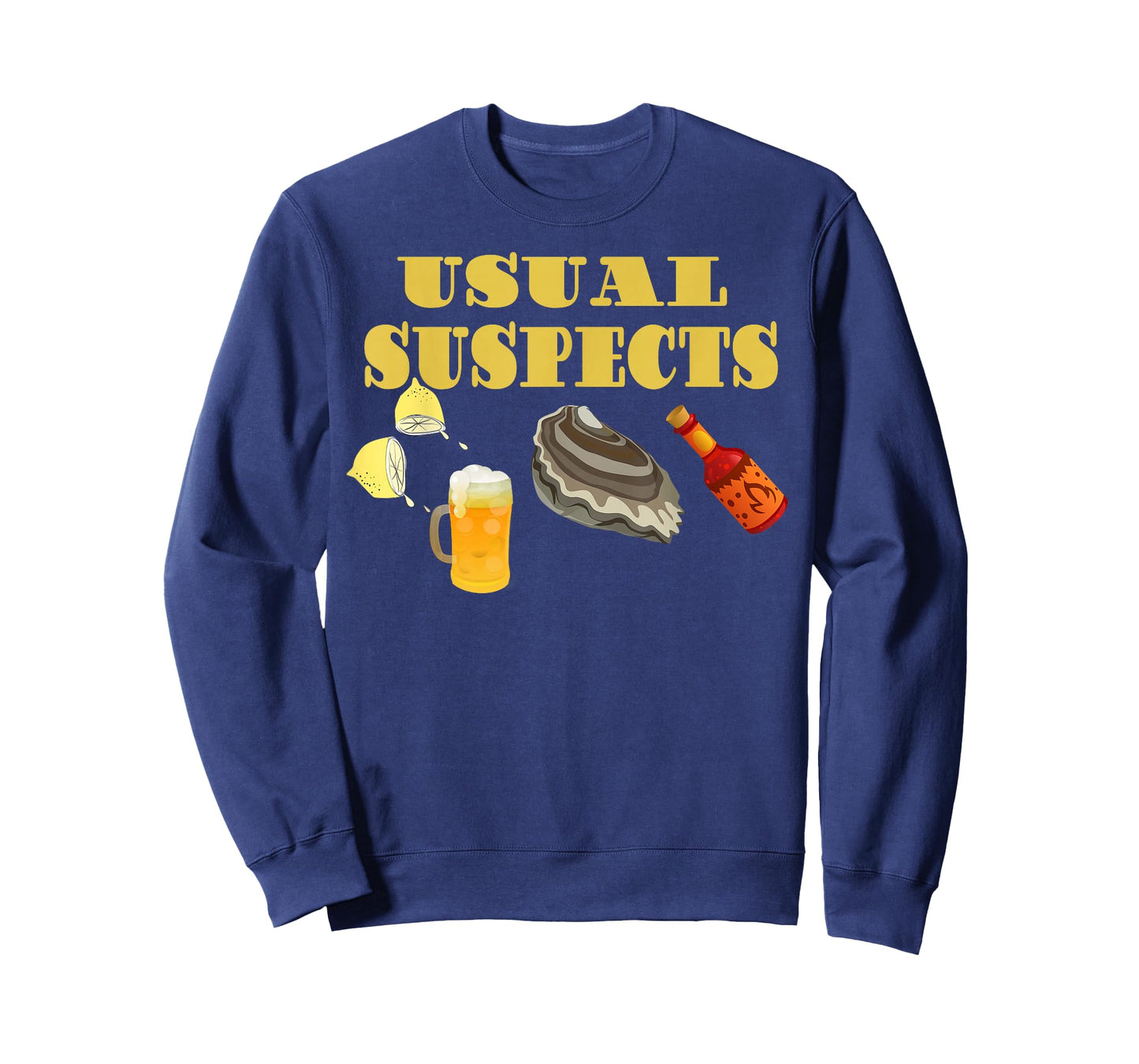 Raw Oysters Eating Oyster Party Usual Suspects Funny Saying T-Shirt