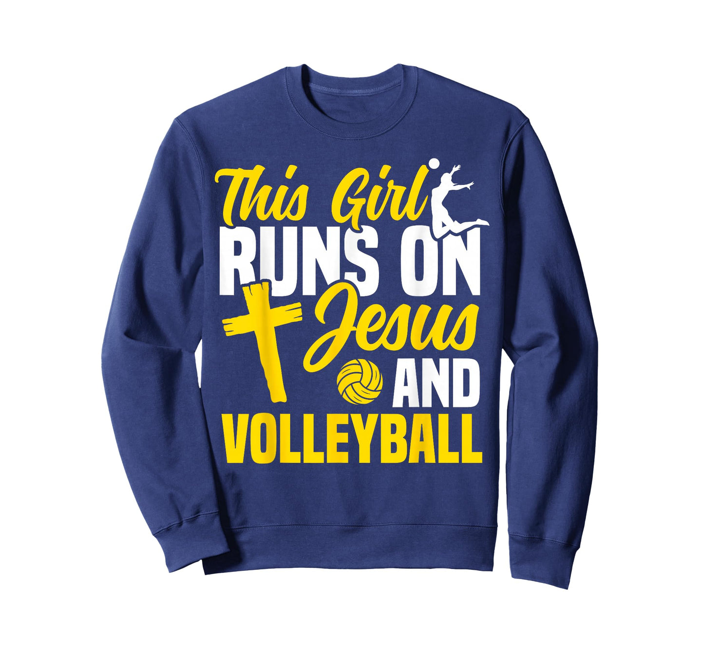 Volleyball Player Team This Girl Runs On Jesus and T-Shirt