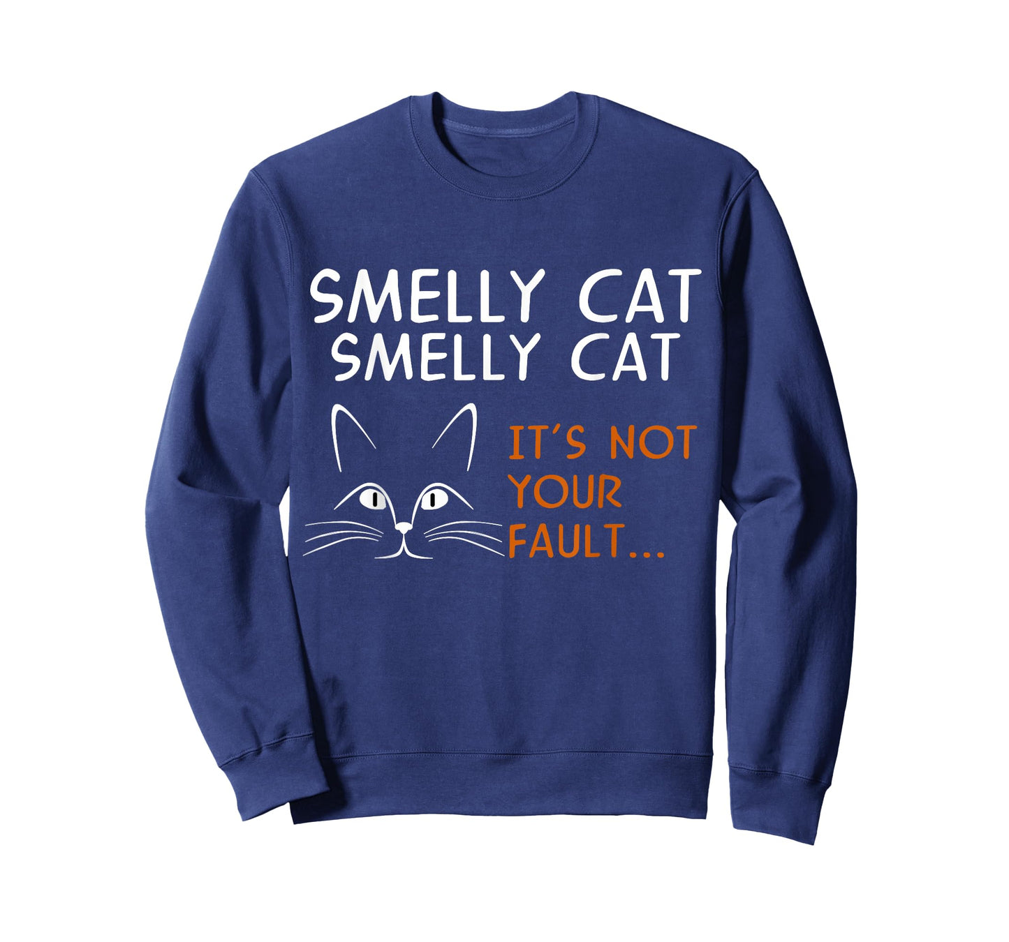 Smelly Cat It's Not Your Fault Friend T-Shirt