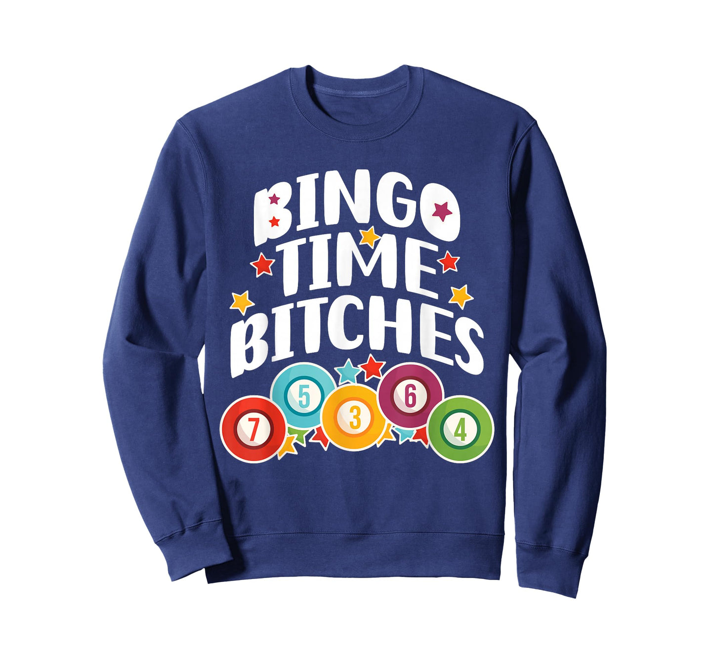Bingo Time Bitches Funny Bingo Player Game Lover Present T-Shirt