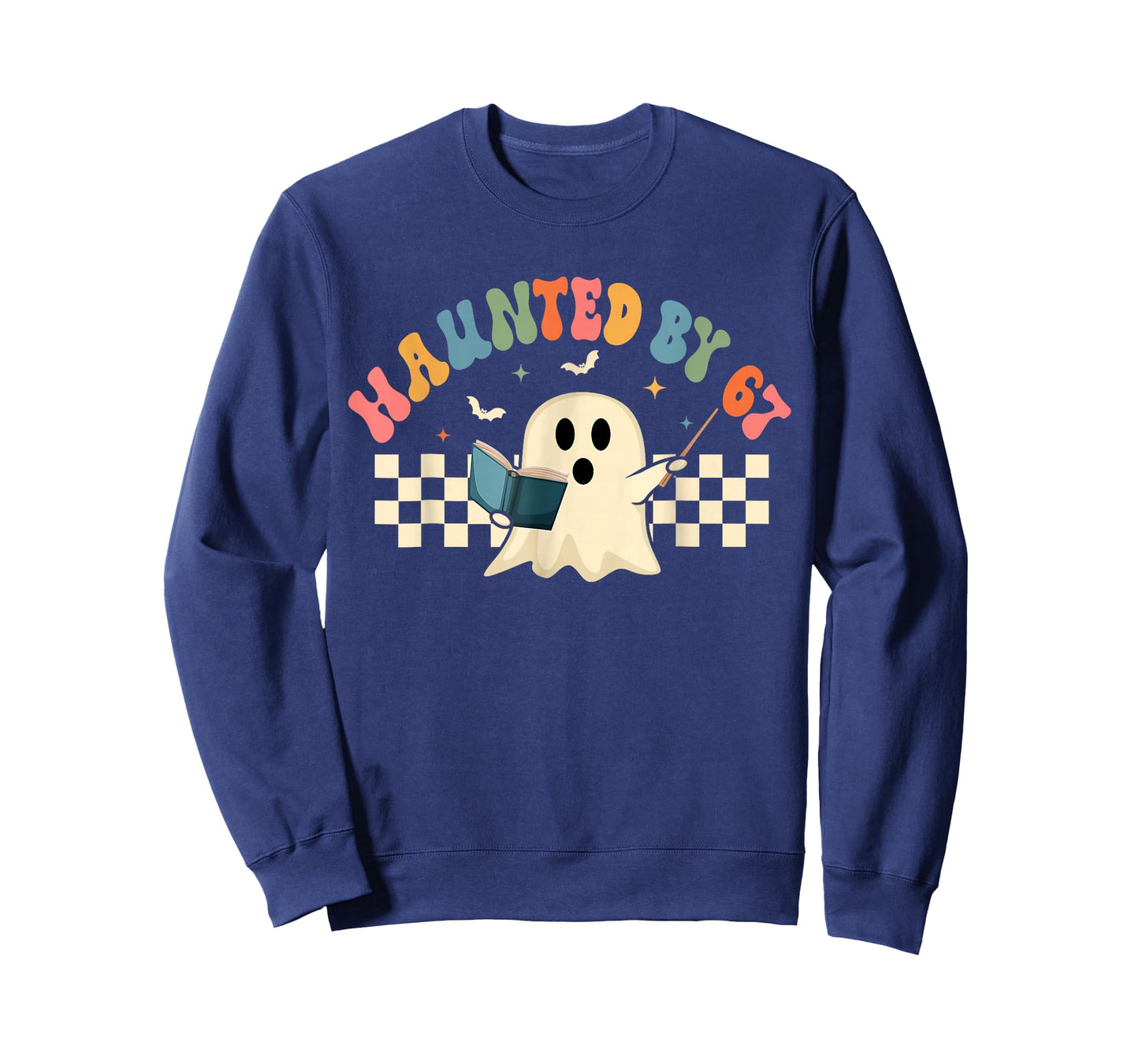 Haunted by 67 Meme Saying 6 7 Six Seven Boo Ghost Halloween T-Shirt