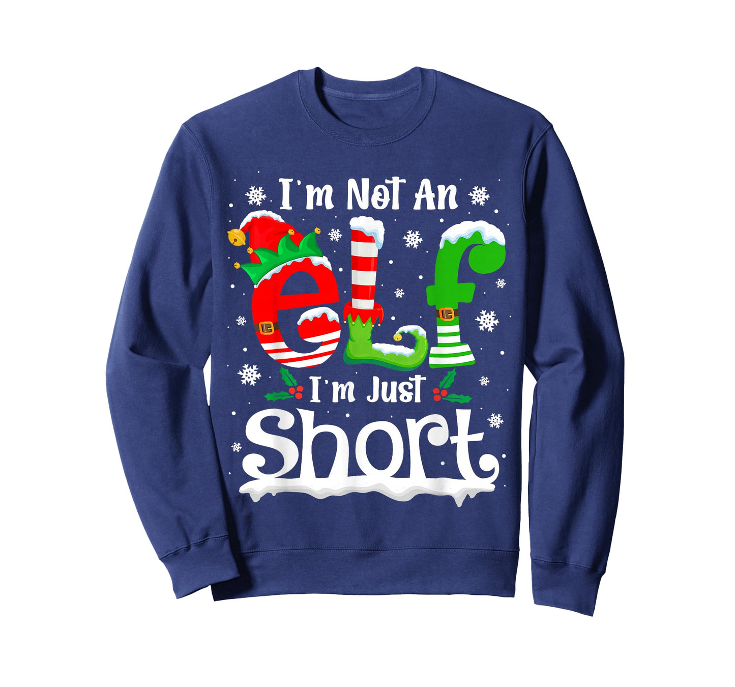 I'm Not an Elf I'm Just Short Funny Christmas Matching Elf T-Shirt