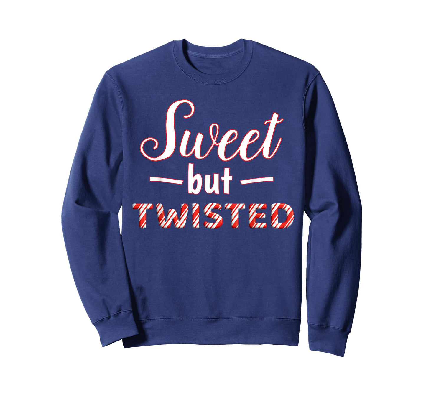 Funny and cute Sweet But Twisted T-Shirt