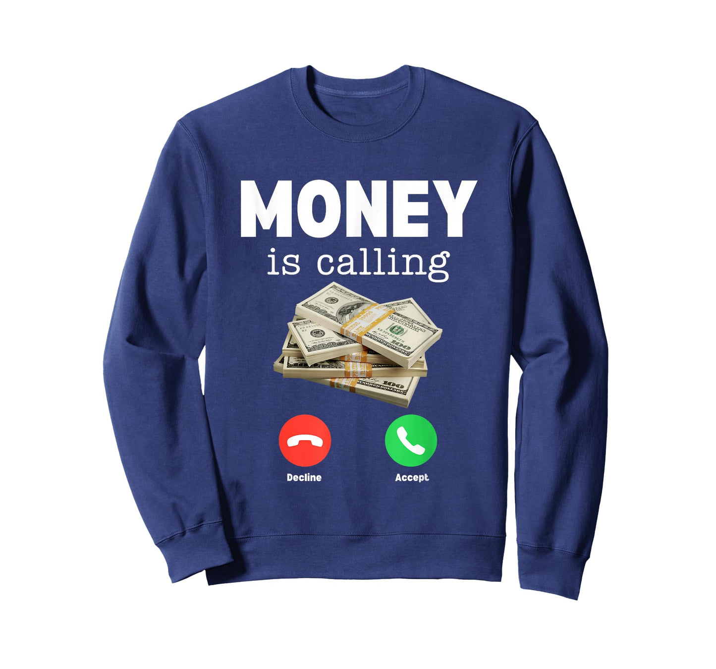 Classic Money Is Calling Shirt Funny Business Hustler T-Shirt