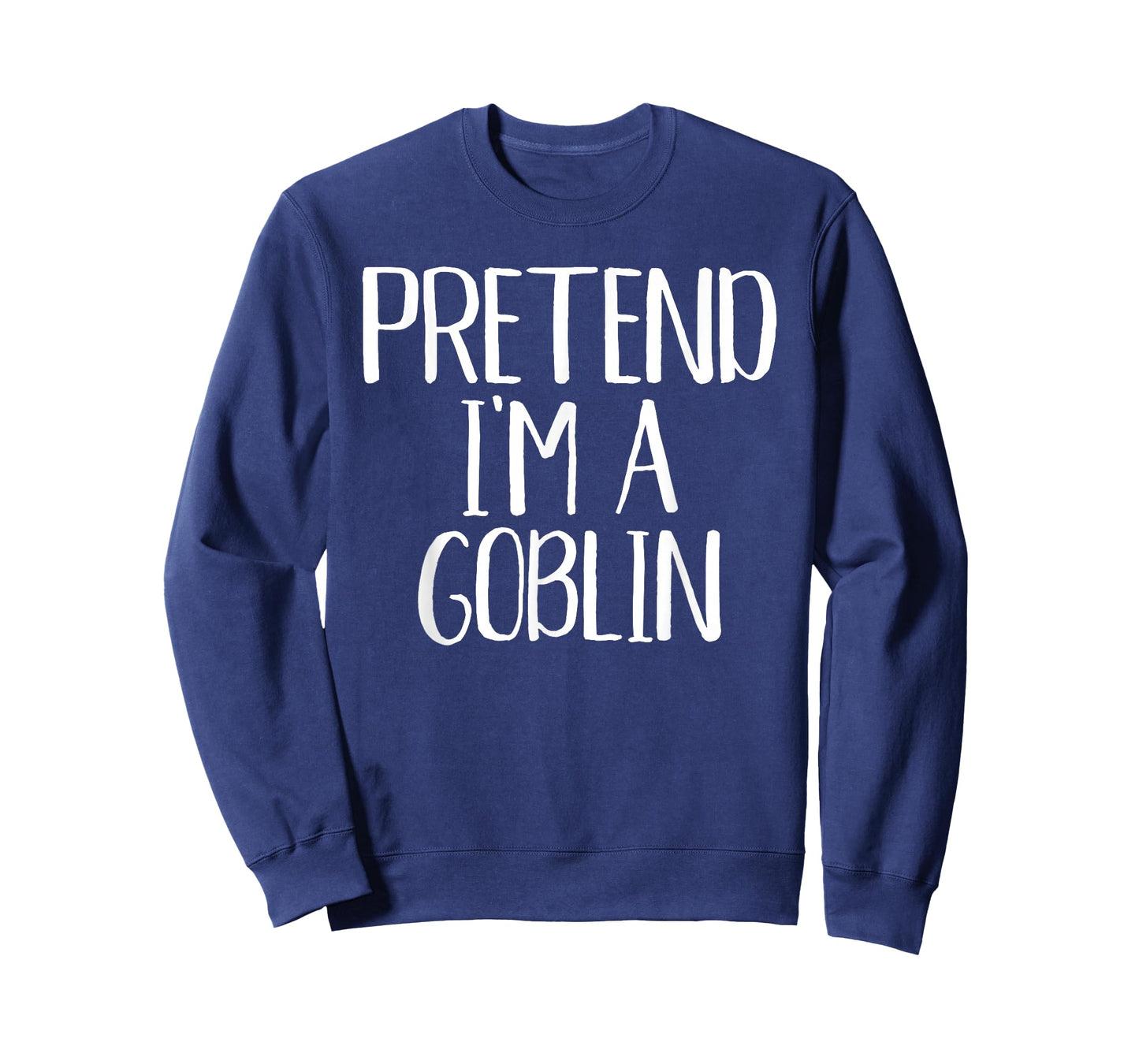Pretend I'm A Goblin Costume Family Funny Halloween Party T-Shirt