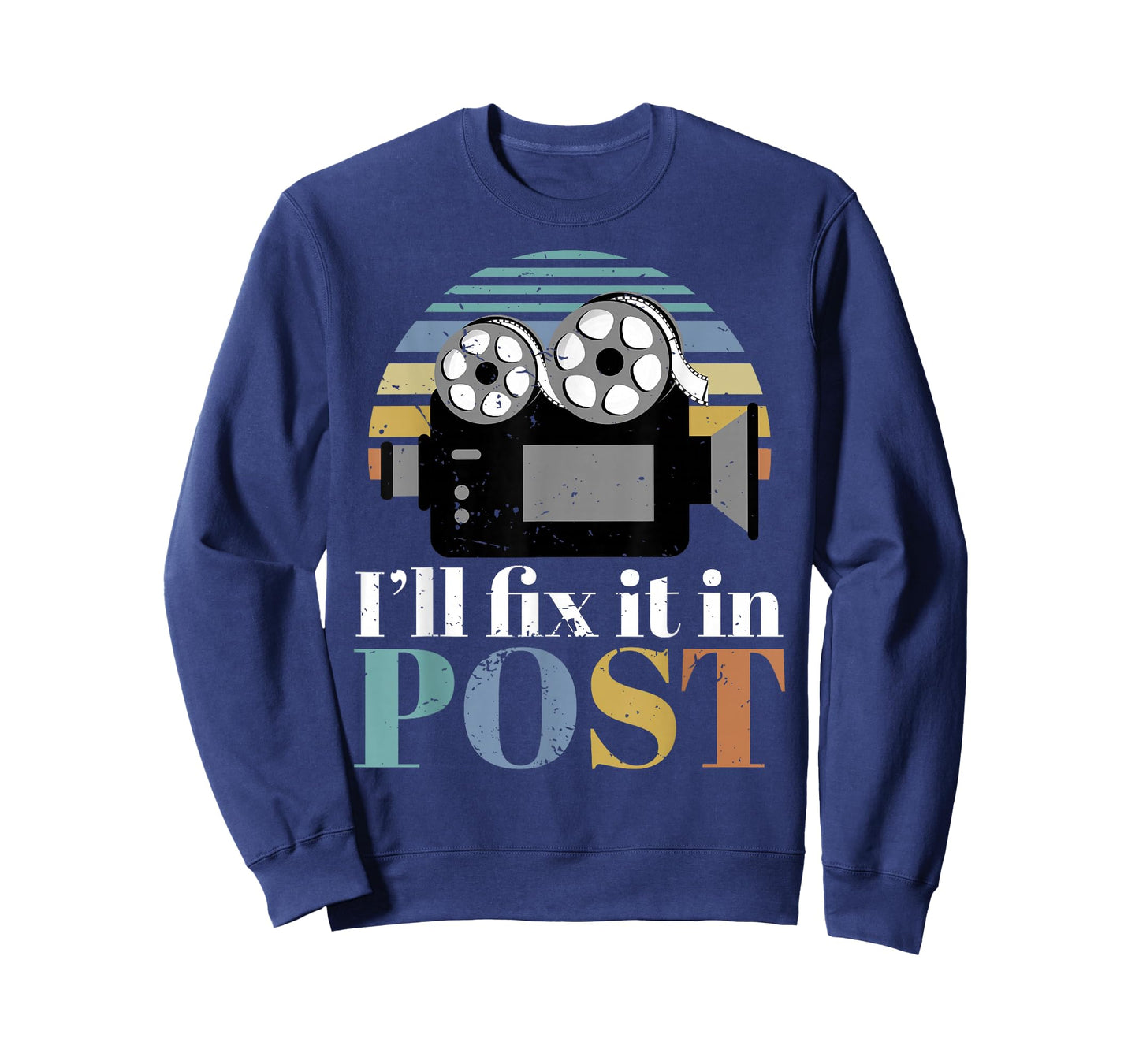 I'll Fix It In Post Filmmaker Cinema Film gift T-Shirt