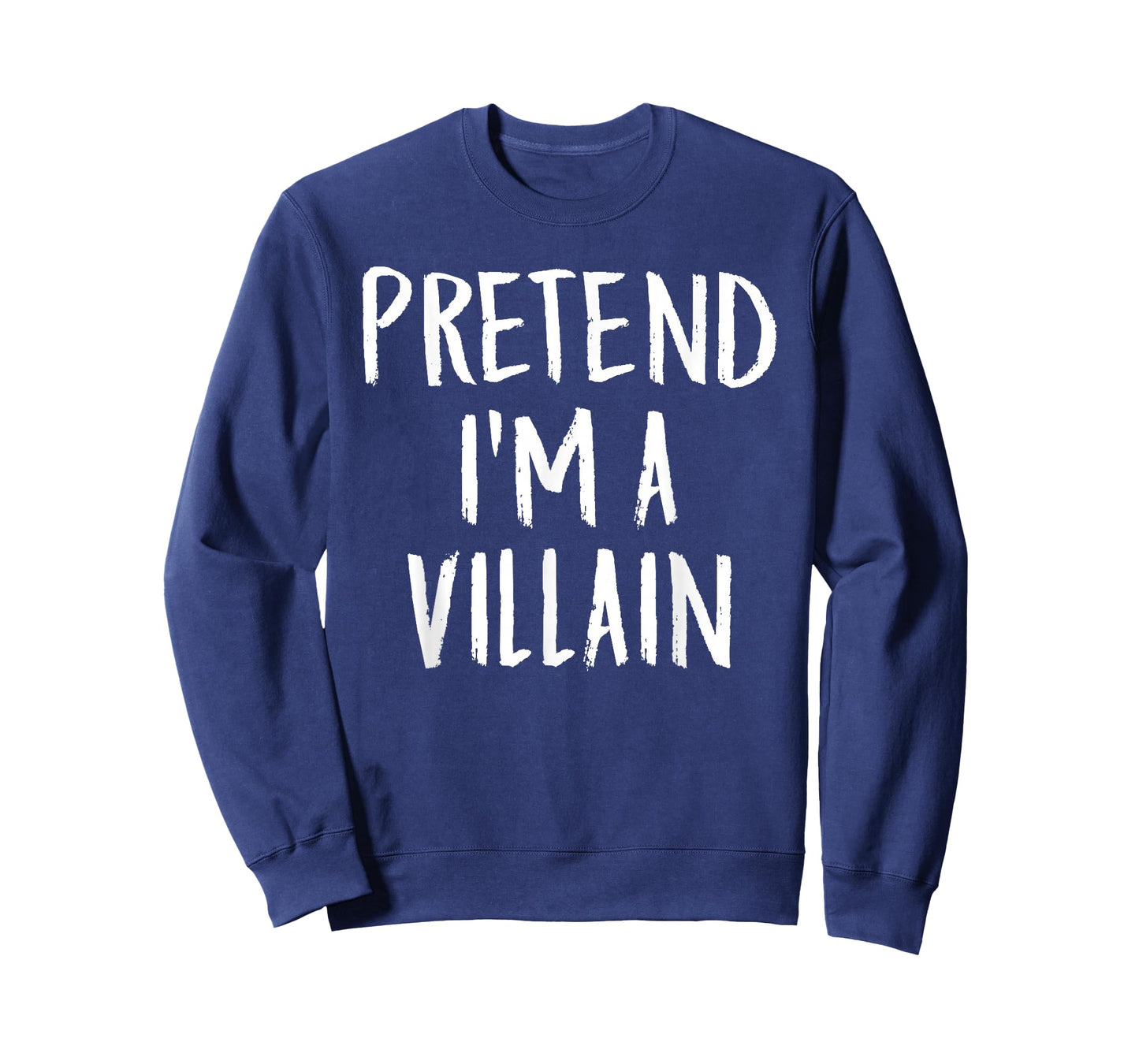 Pretend I'm A Villain Family Funny Halloween Party Costume T-Shirt