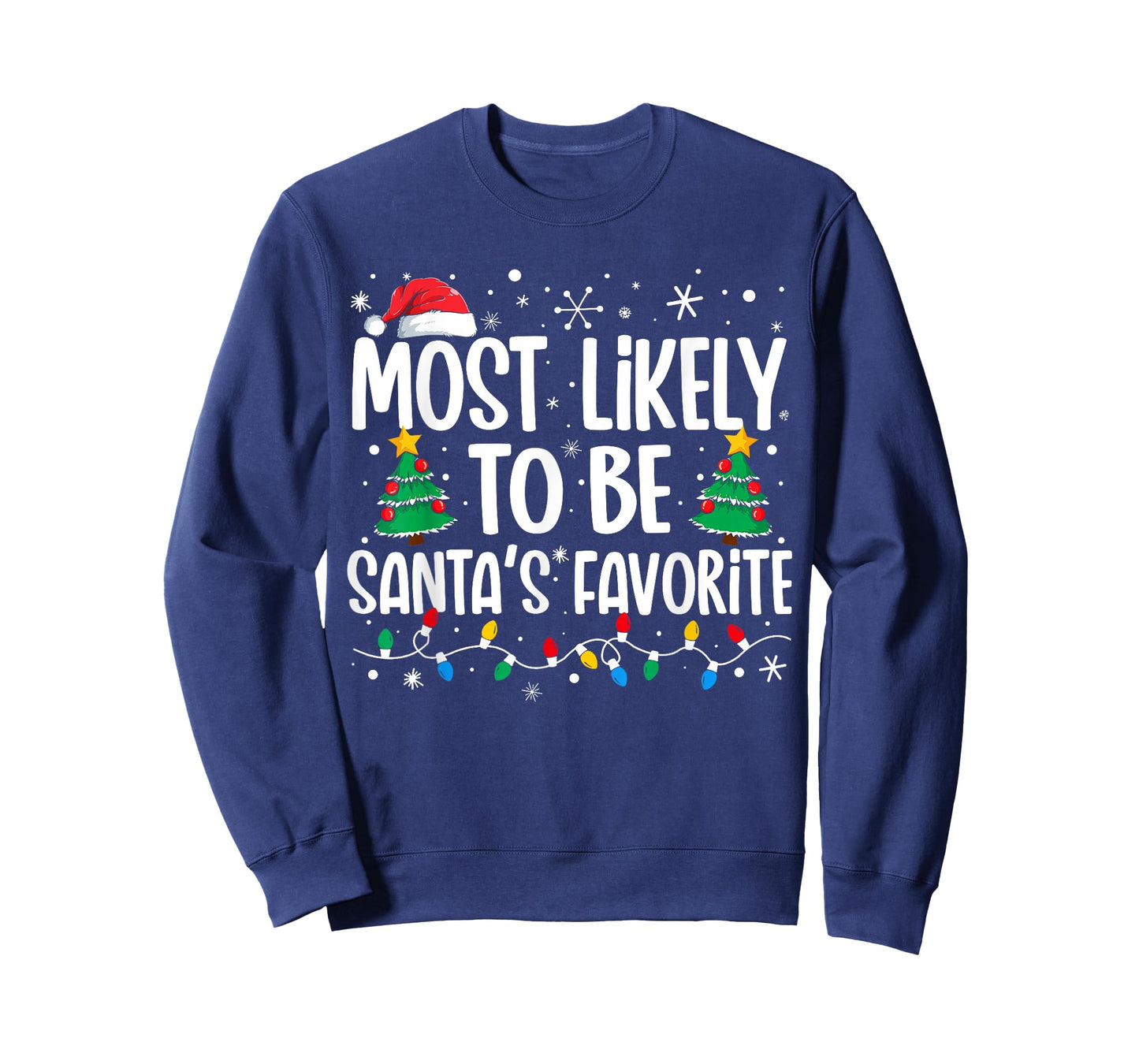 Most Likely To Be Santa's Favorite Family Christmas Matching T-Shirt