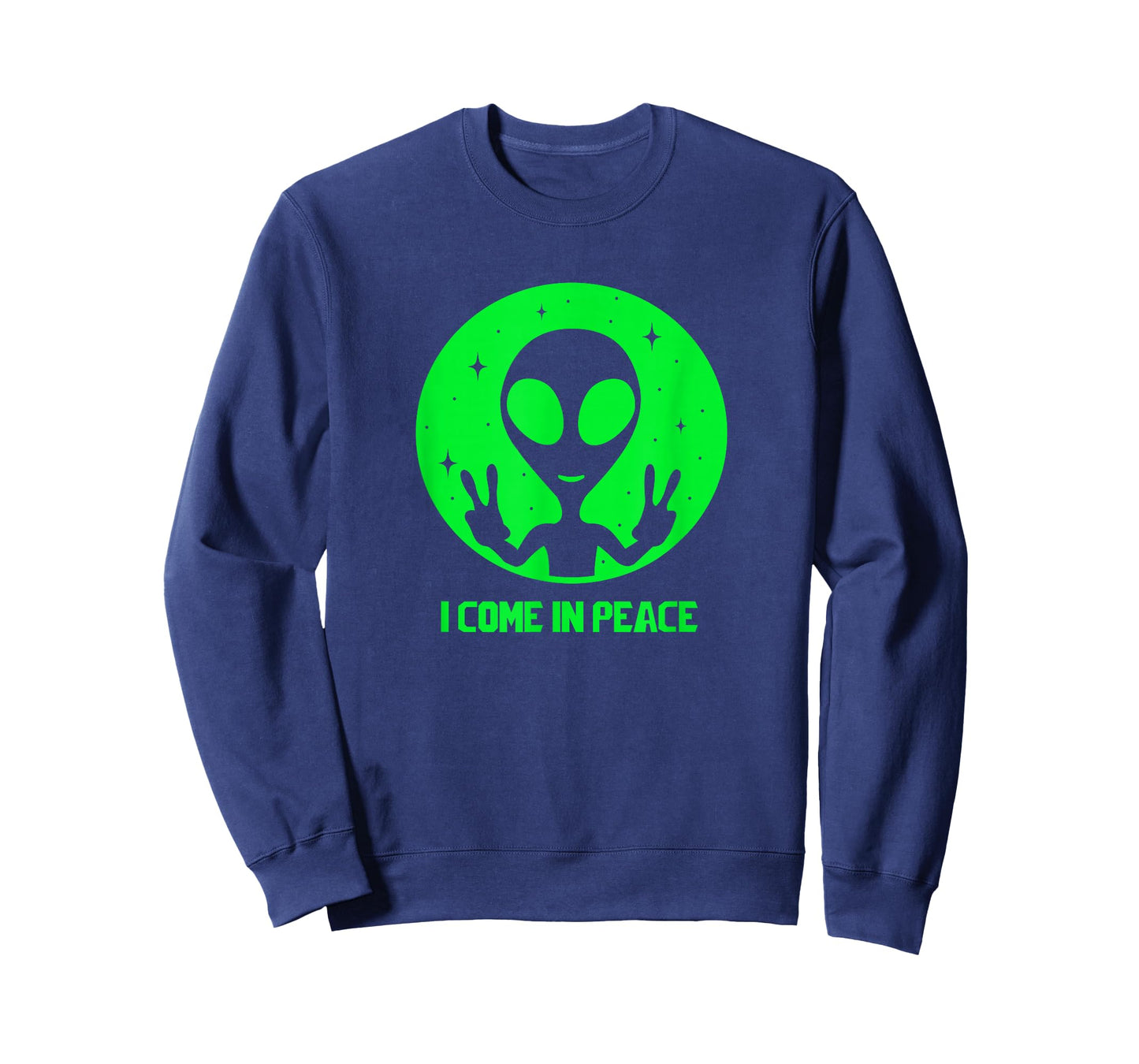 Alien Lover Gifts Men Women Kids UFO I Come In Peace Martian T-Shirt