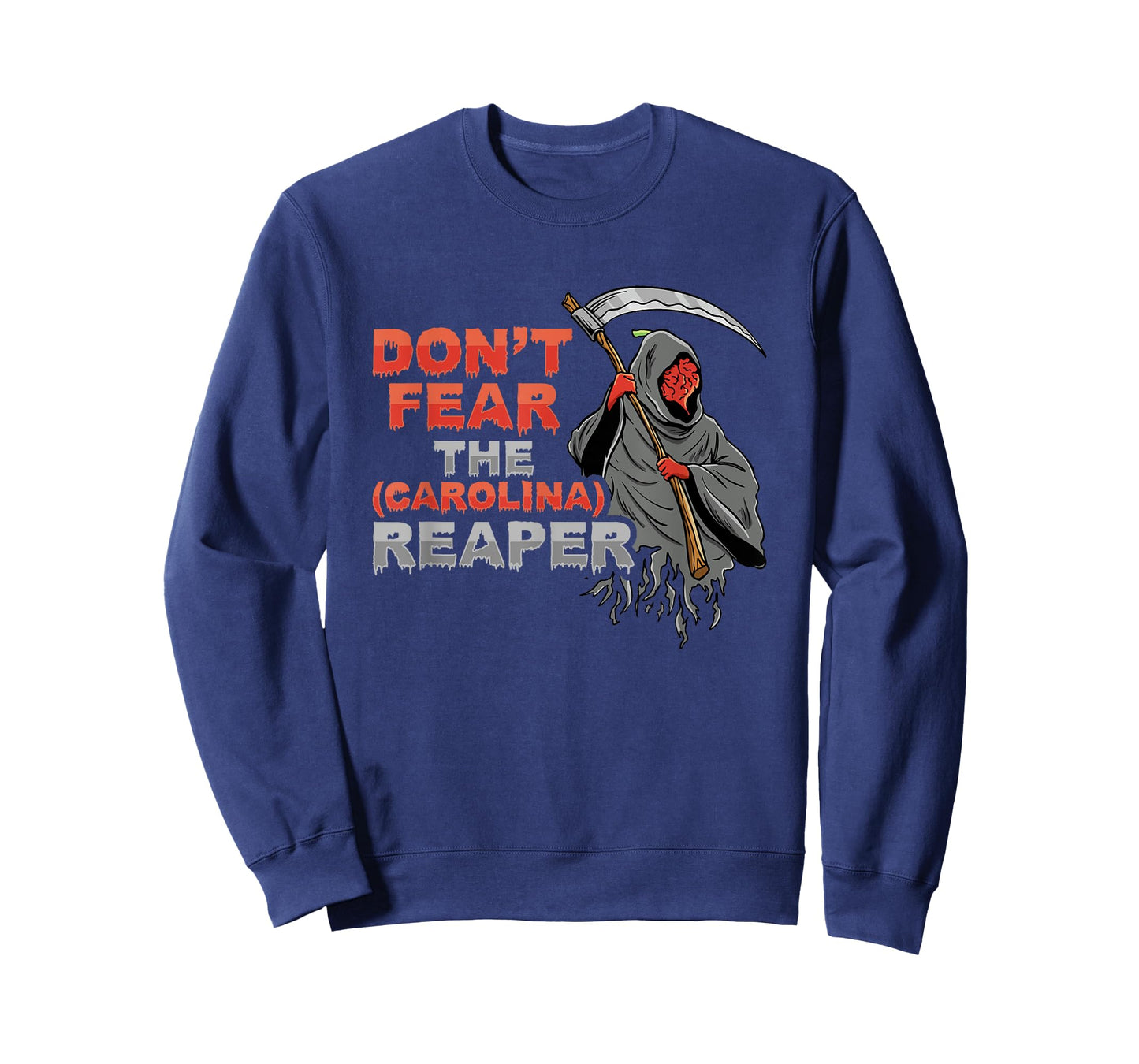 Dont fear the Carolina Reaper Design T-Shirt