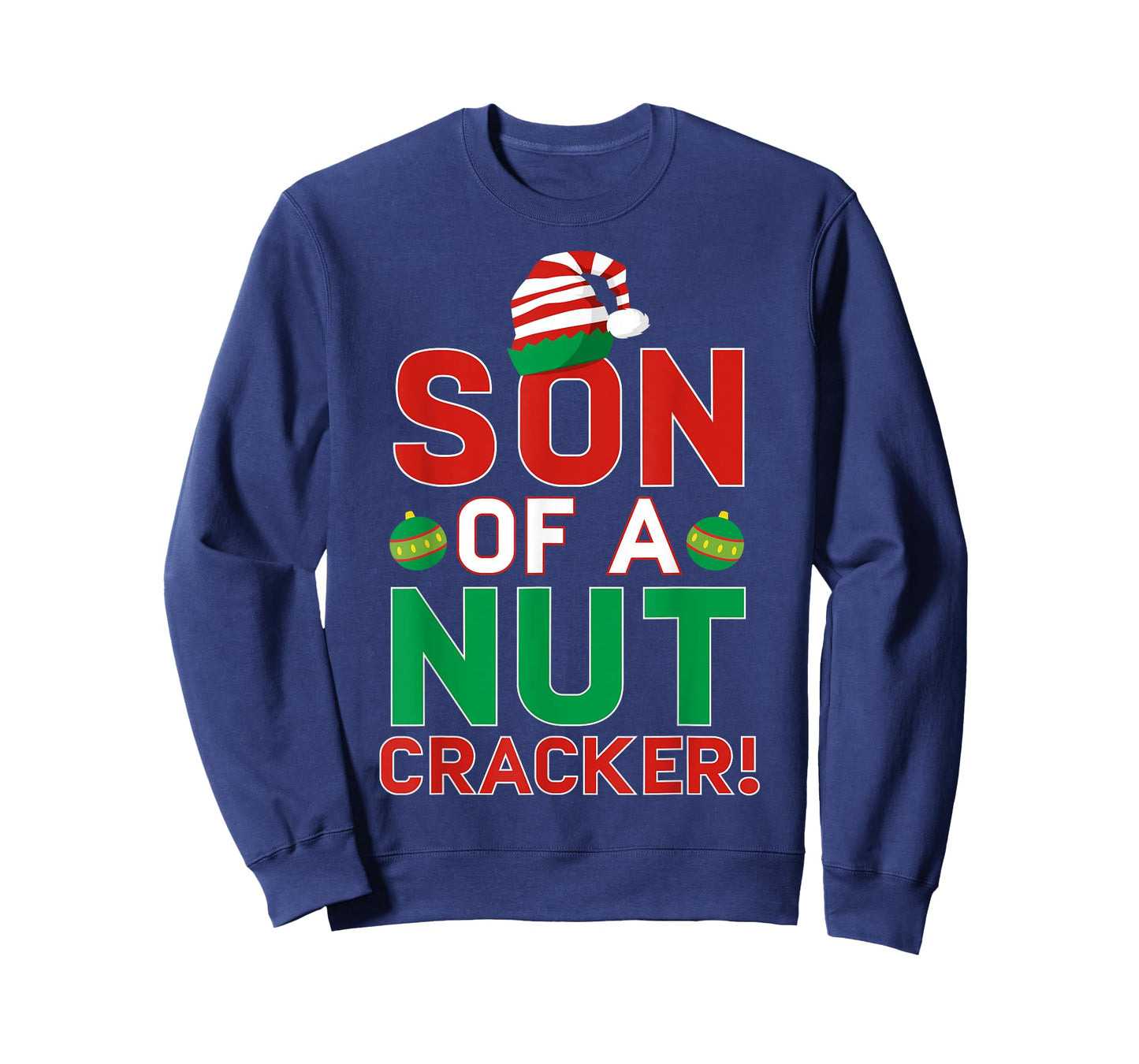 Son Of A Nutcracker Shirt Funny Christmas Elf T-shirt