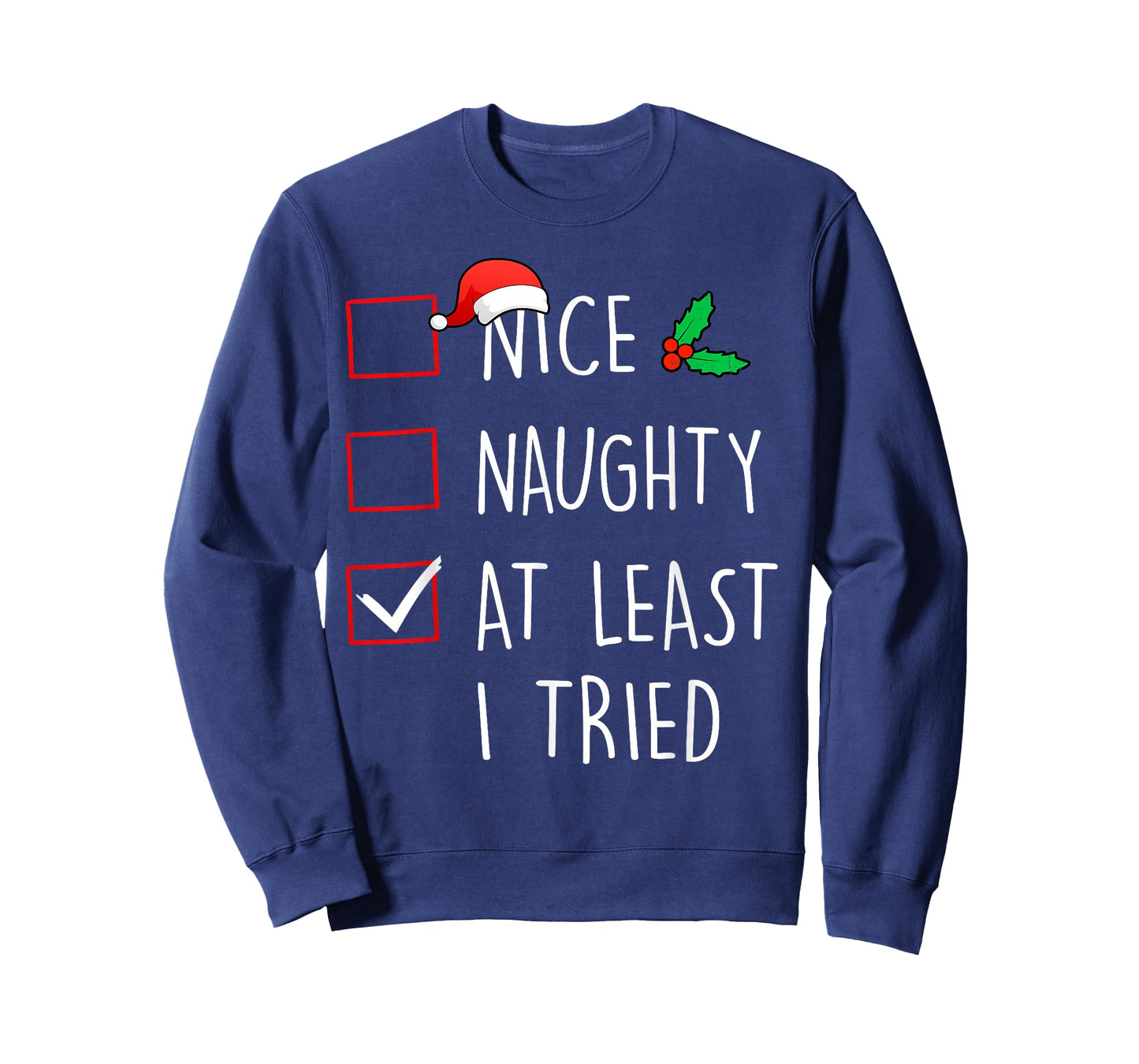 Nice Naughty At Least I Tried Christmas Family Matching T-Shirt