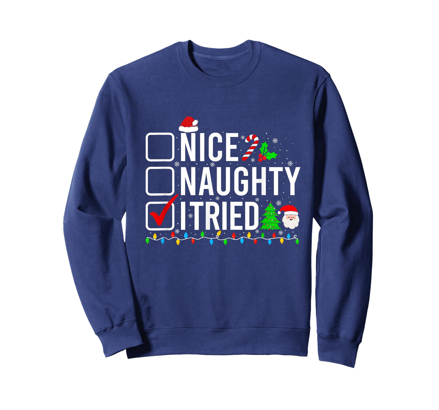Nice Naughty I Tried Family Xmas Pajama Funny Christmas List T-Shirt