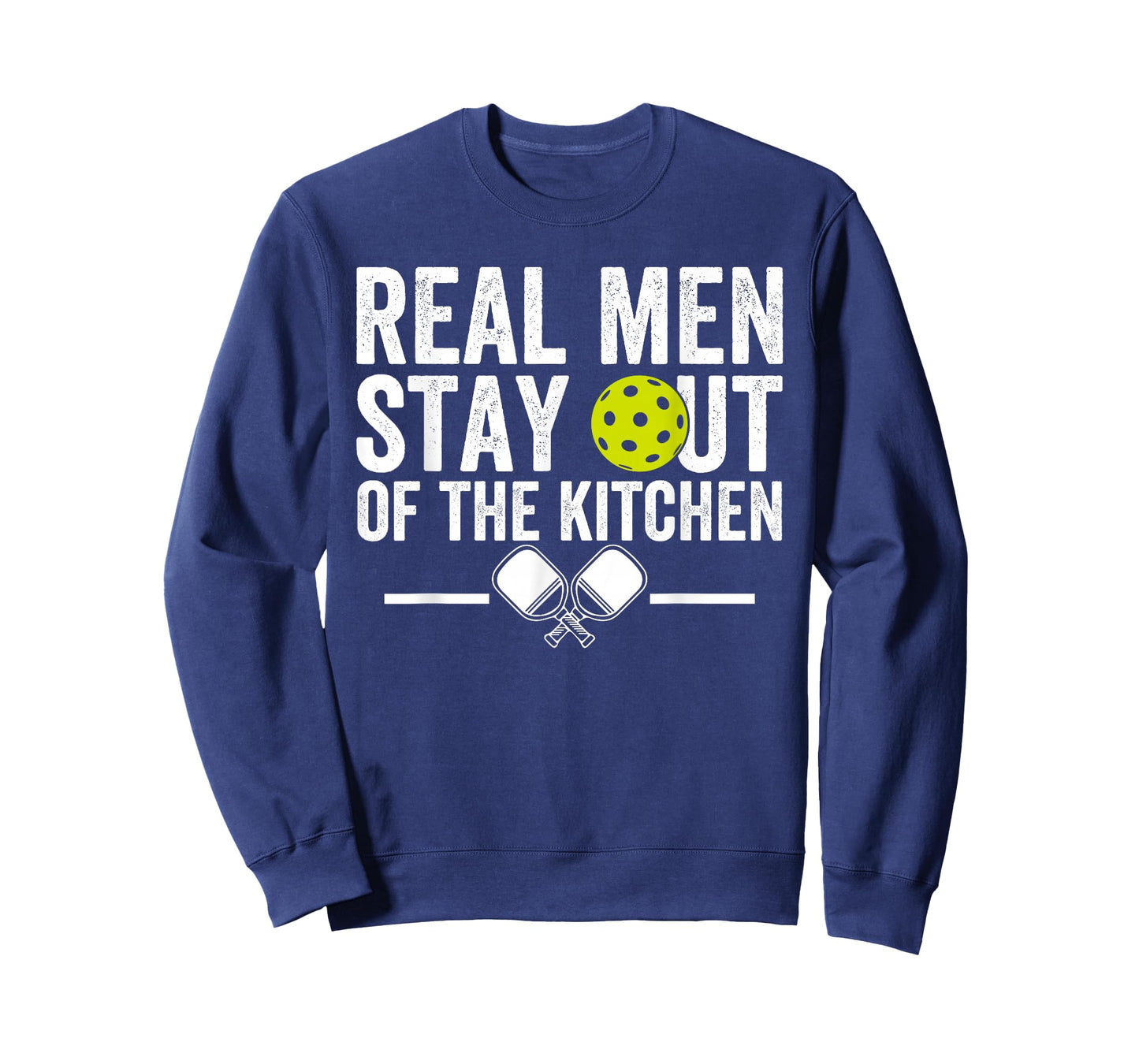 Real Men Stay Out of the Kitchen Funny Pickleball Vintage T-Shirt
