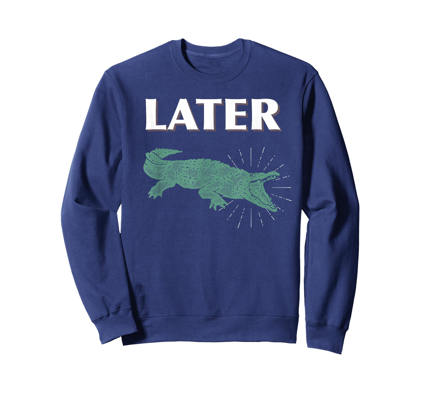 Later Alligator T-Shirt For Kids, Men, and Women T-Shirt