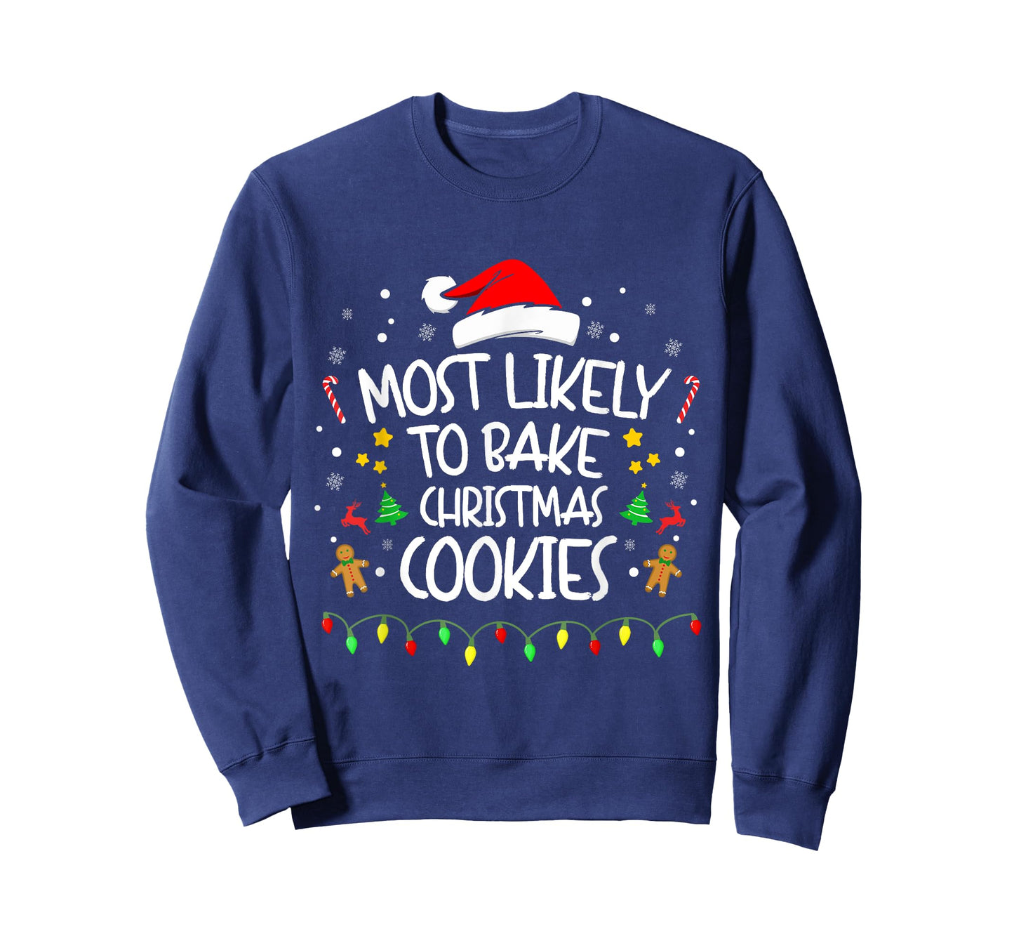 Most Likely To Bake Christmas Cookies, Funny Family matching T-Shirt